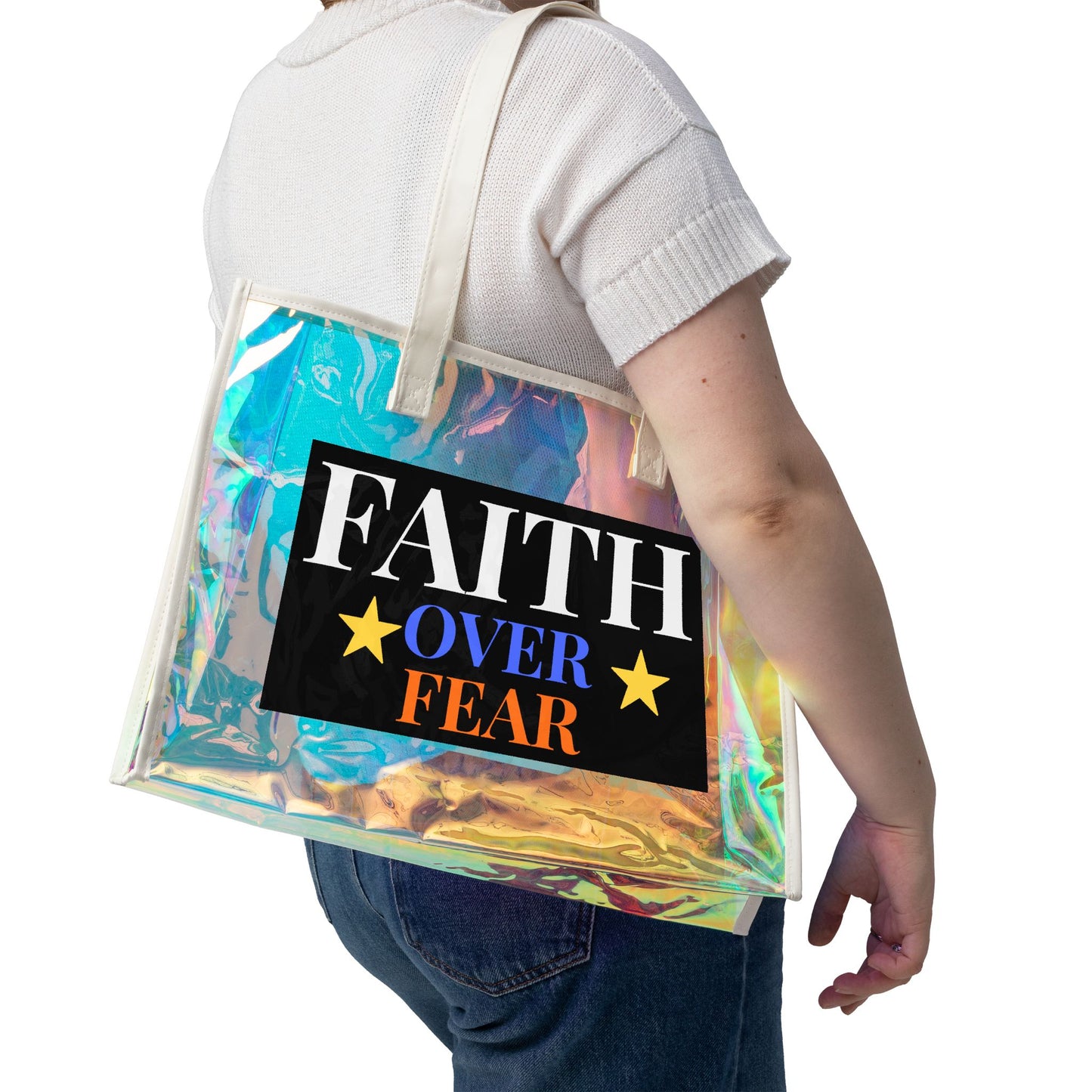 Holographic Beach Tote — "Faith Over Fear" Inspirational Clear Bag