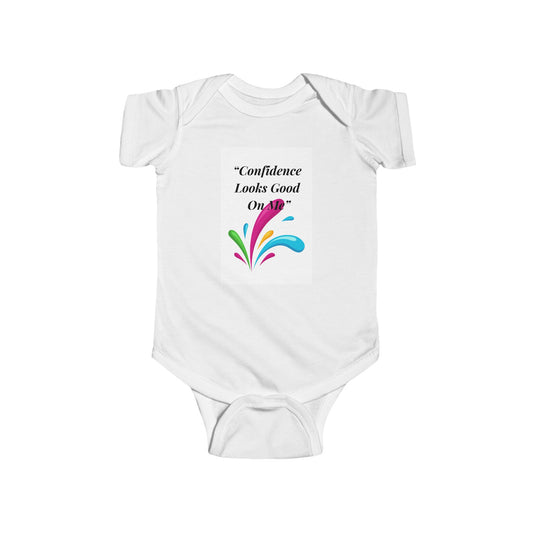 Infant Bodysuit - "Confidence Looks Good on Me" Colorful Splash Baby Onesie