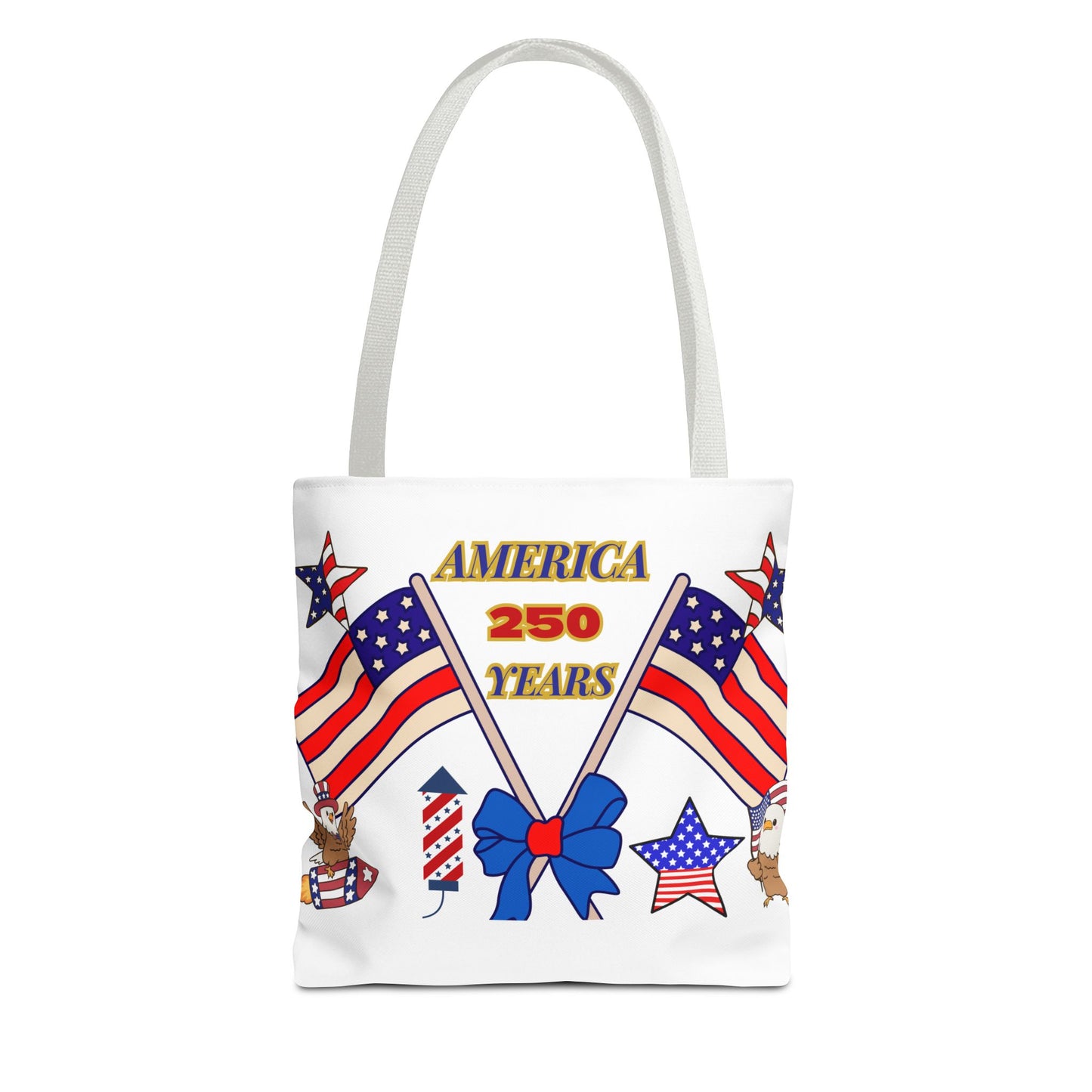 America 250 Years Flag Crossed Flags Patriotic Tote Bag | Independence Day