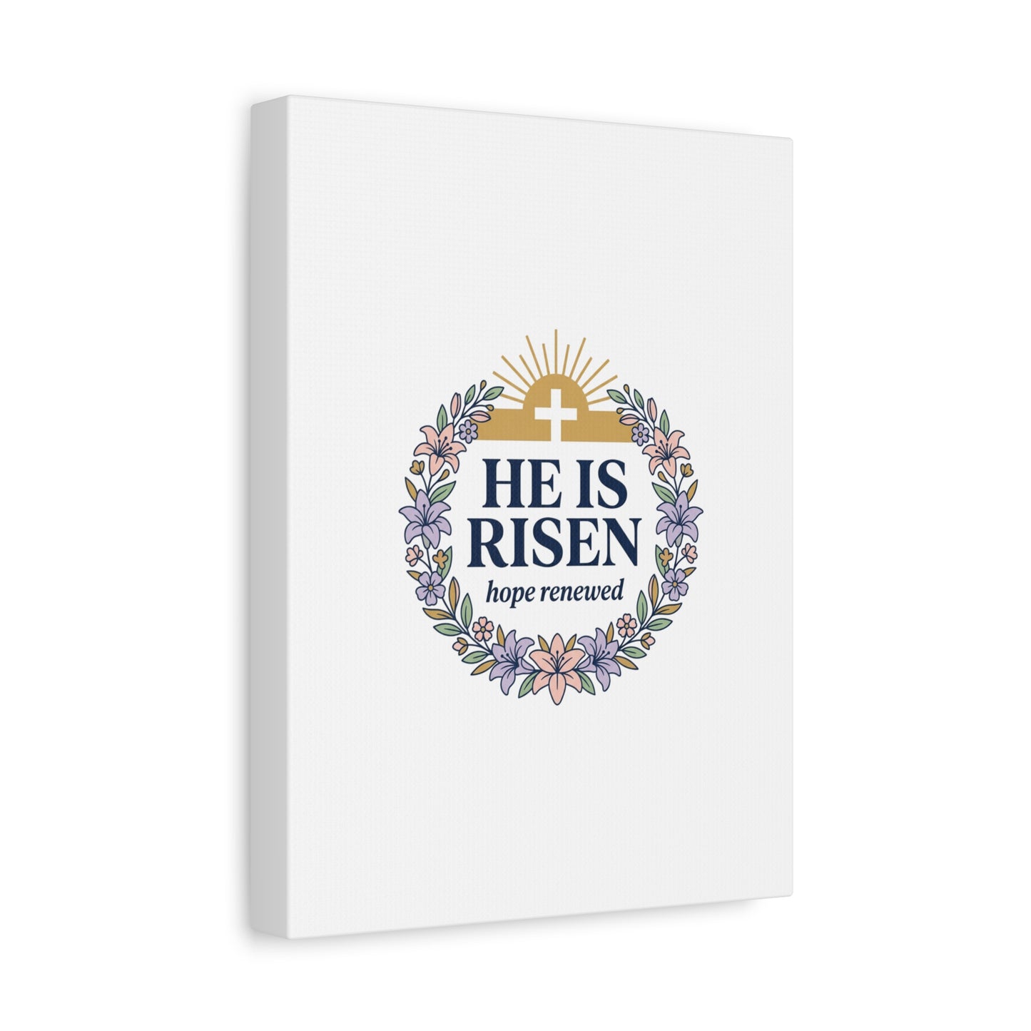 He Is Risen Canvas | Christian Easter Wall Art, Resurrection Scripture