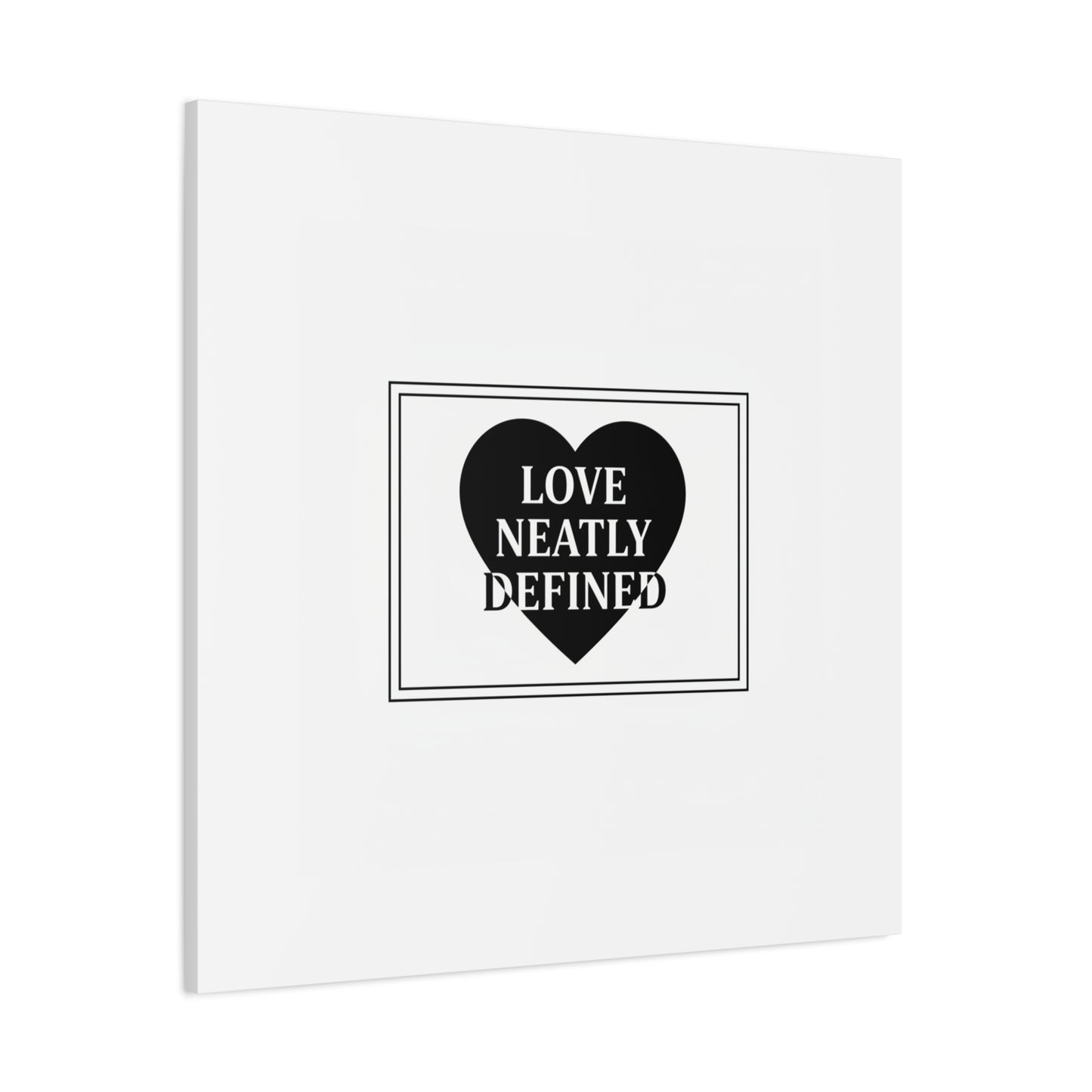 Love Neatly Defined Canvas, editorial black and white love print | elegant typography poster