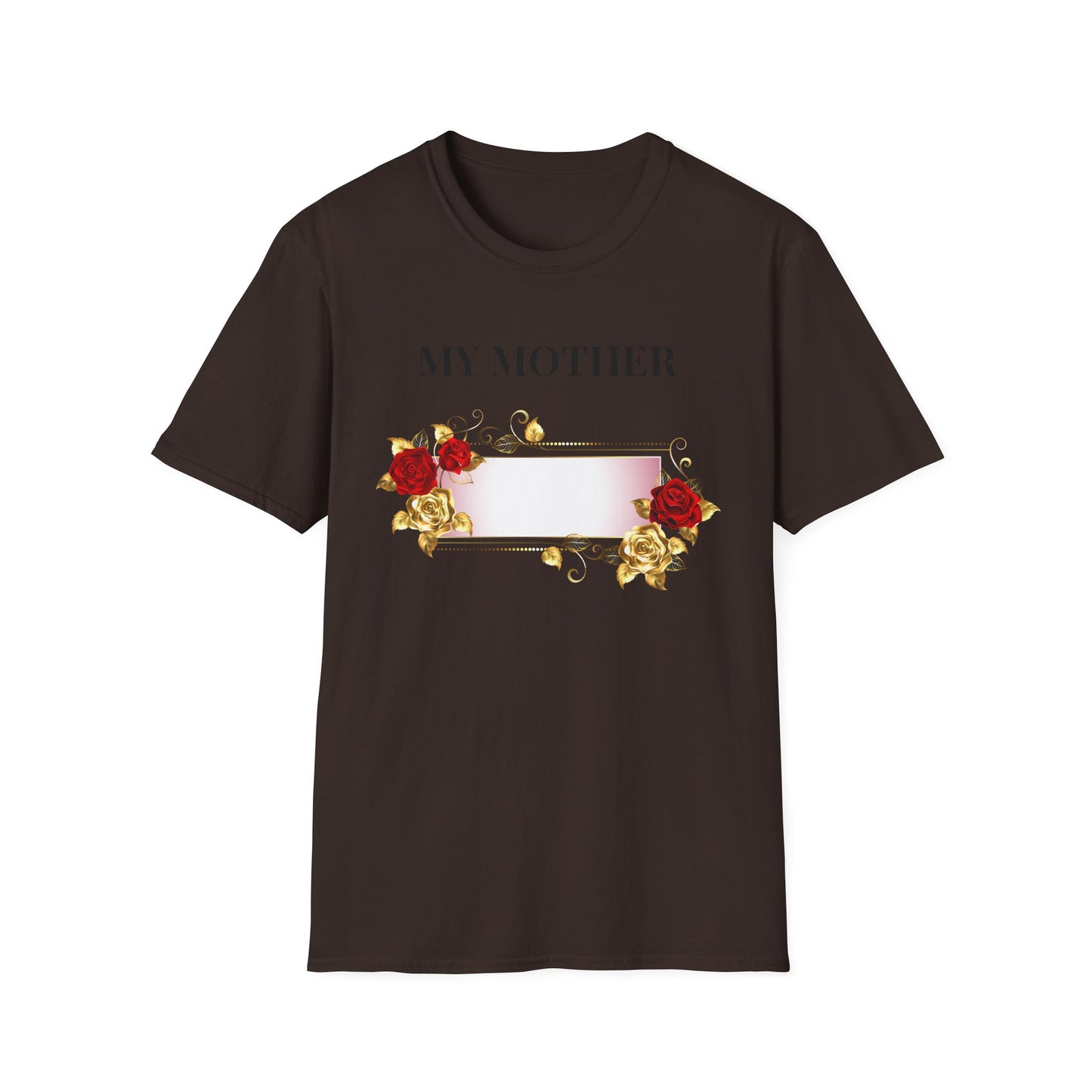 My Mother Floral T-Shirt — Elegant Rose Tribute Tee for Mother’s Day