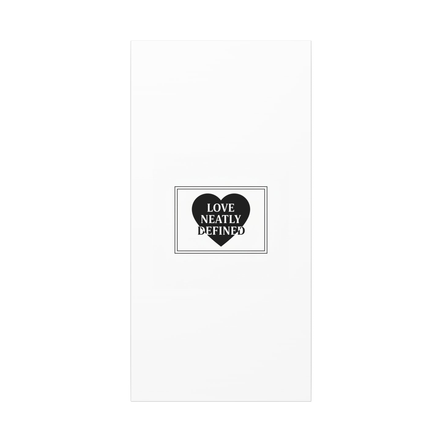 Love Neatly Defined Canvas, editorial black and white love print | elegant typography poster
