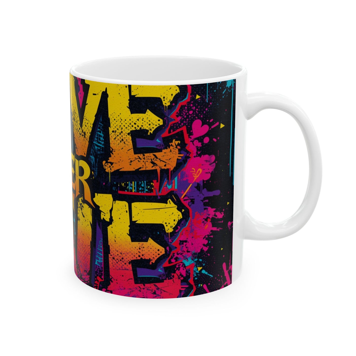 Love Over Hate Inspirational 11oz & 15oz Coffee Cup
