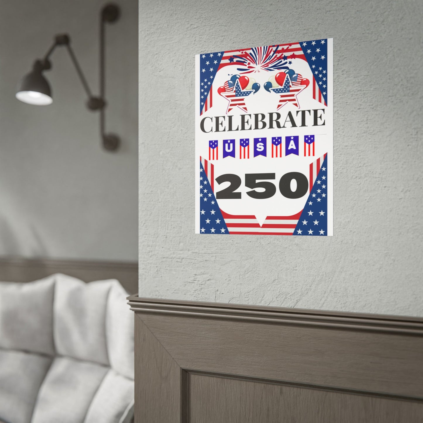 Celebrate USA 250 Rolled Poster | Patriotic Fourth of July Decor