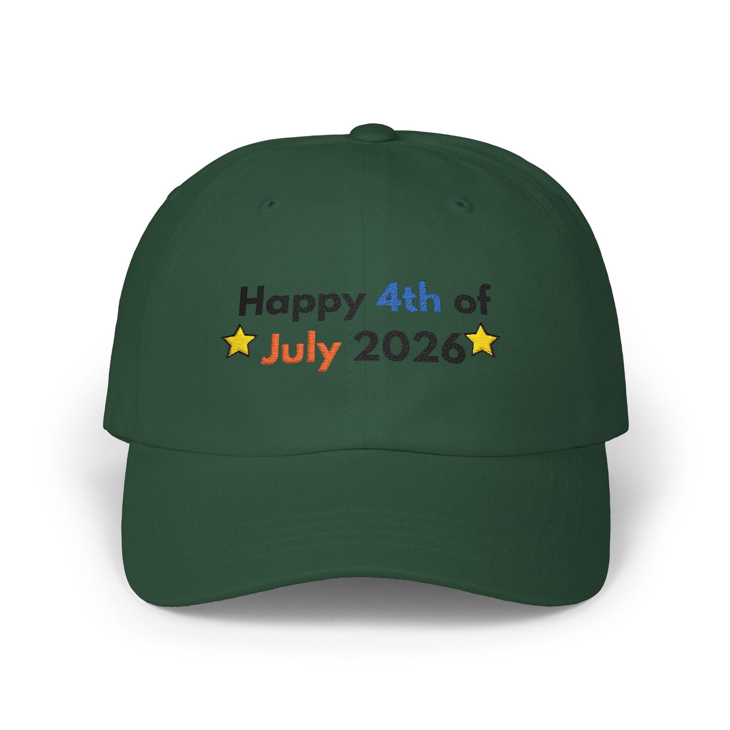 Happy 4th of July 2026 Dad Cap | Patriotic Embroidered Baseball Hat