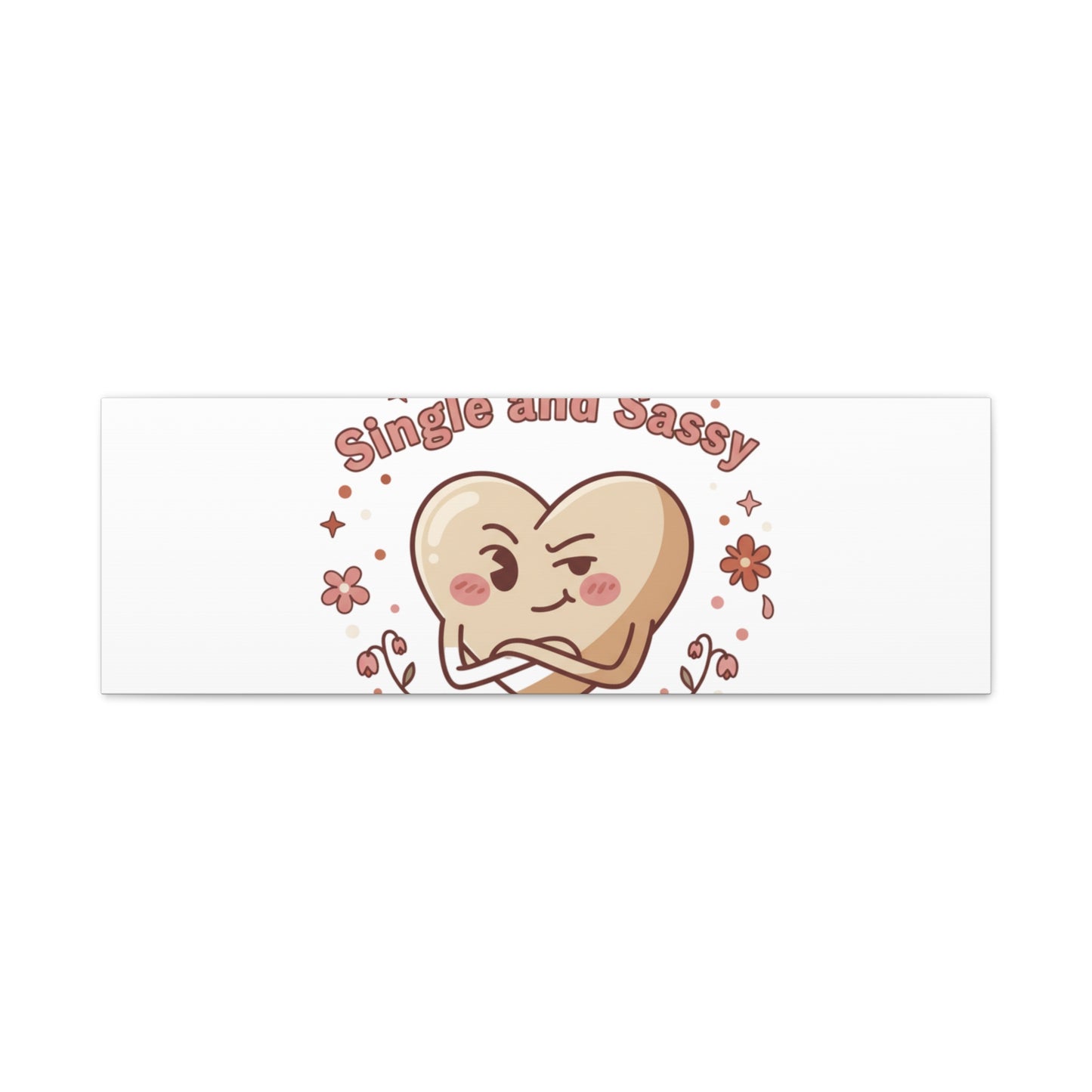 Single and Sassy Heart Canvas | Anti‑Valentine, Pastel Cynic Wall Art