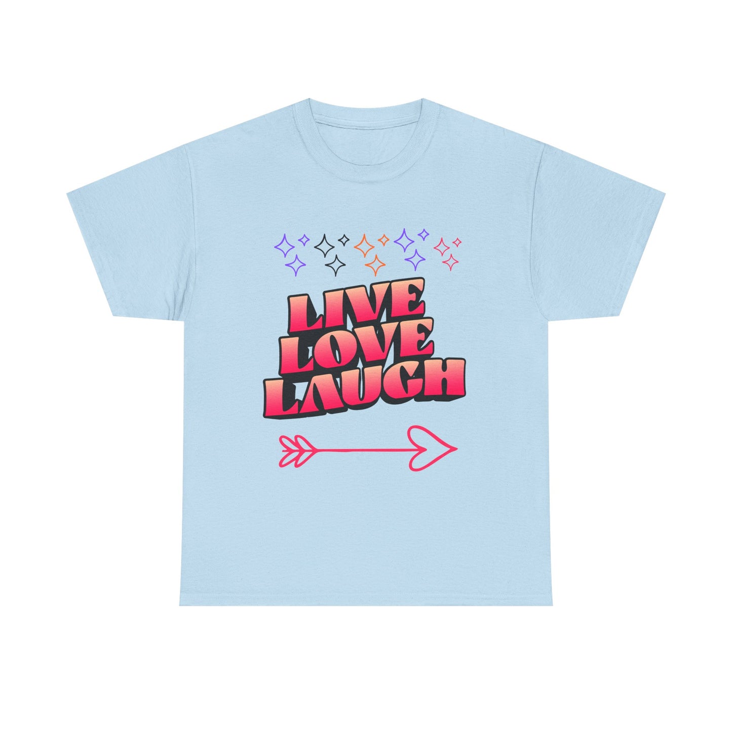 Live Love Laugh Women's Tee — Inspirational Graphic T-Shirt