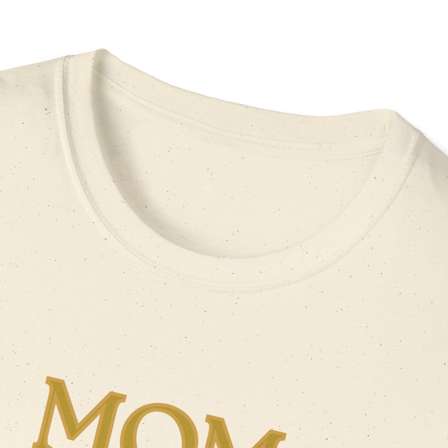 Mom You’re A Star T-Shirt