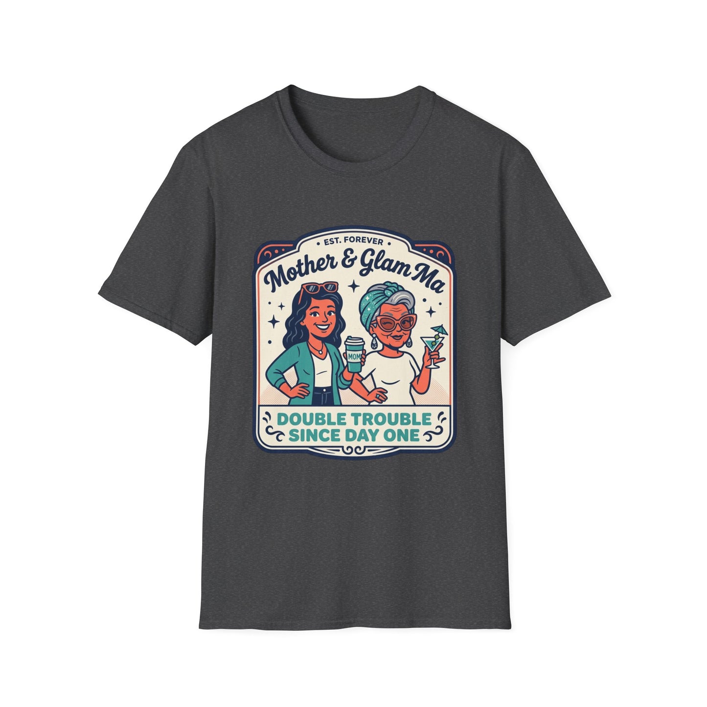 Mother & Glam Ma T-Shirt — "Double Trouble Since Day One" Matching Mom Daughter Tee