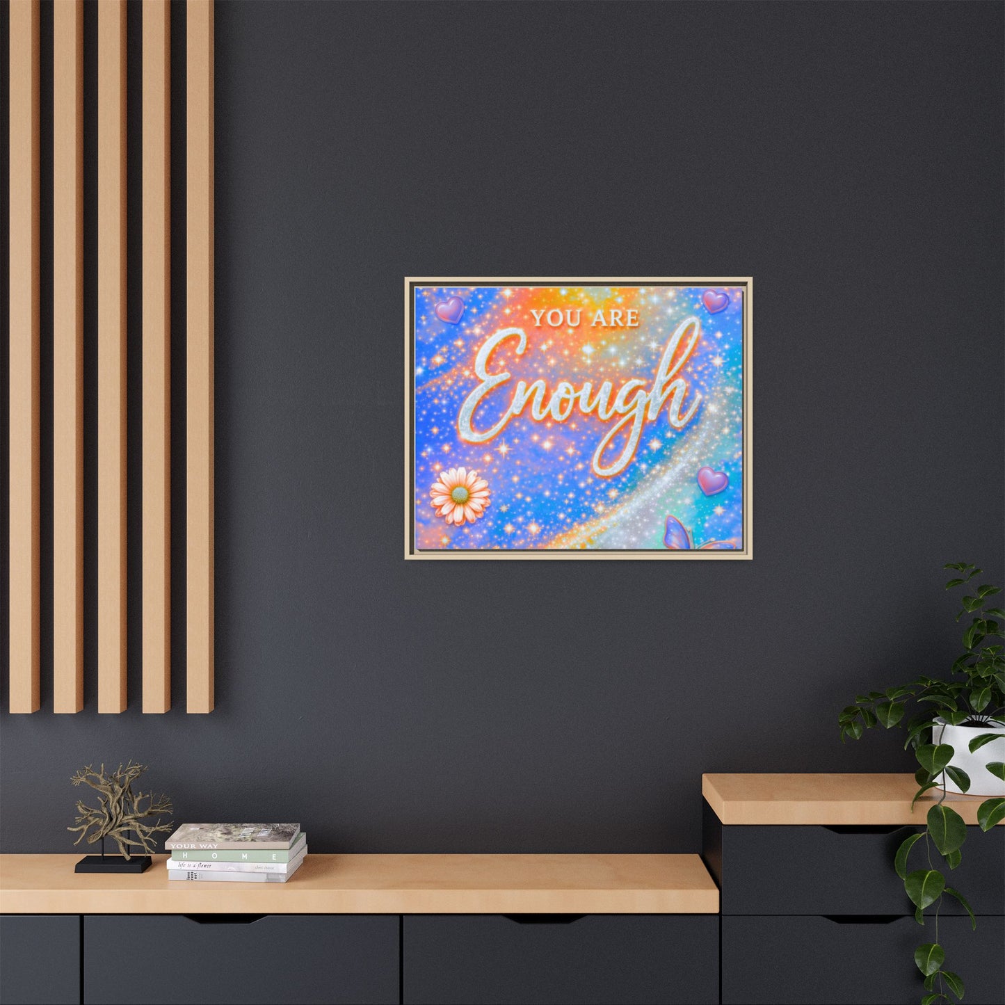 You Are Enough Framed Canvas Print — Inspirational Wall Art (Multicolor)