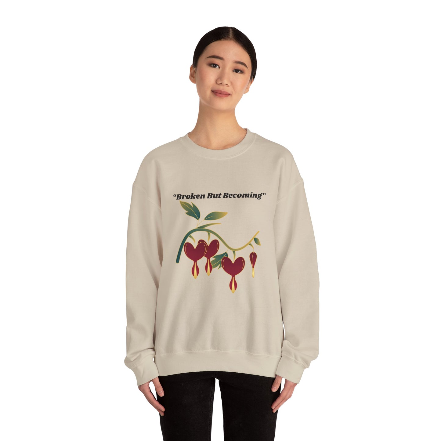 Ladies Pullover Sweatshirt Broken But Becoming