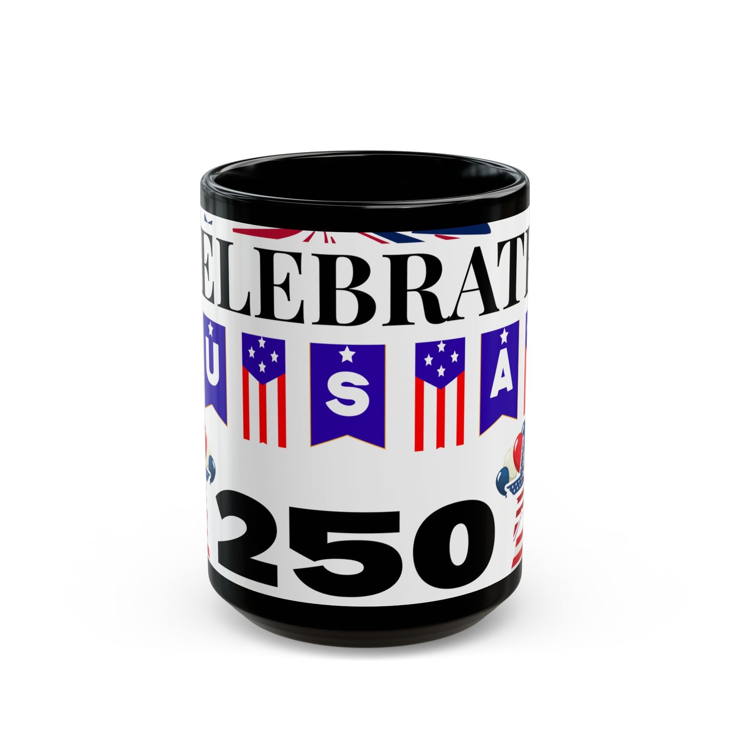 Celebrate USA 250 Mug | American Flag Fireworks Independence Day