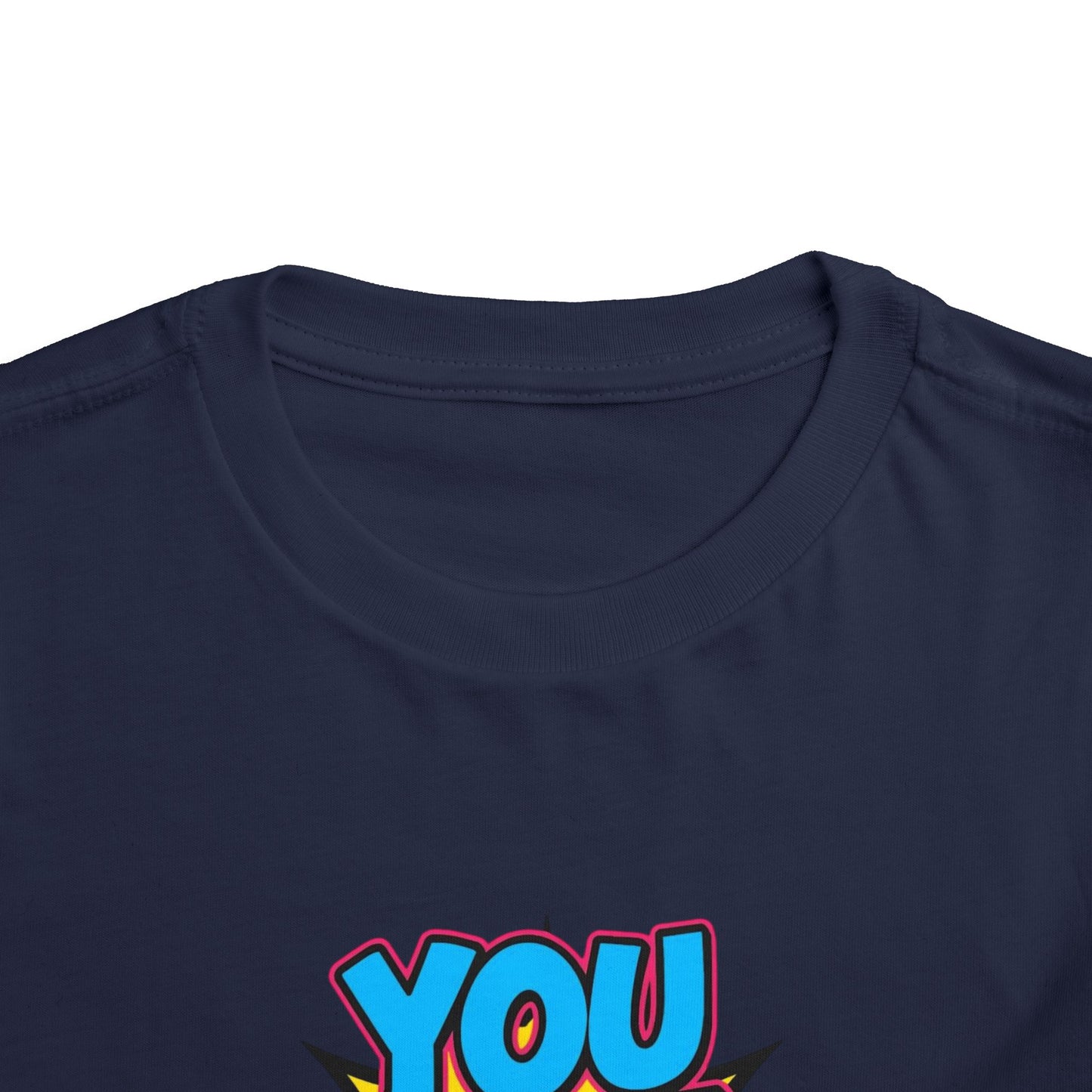 You Got This! Toddler Tee — Colorful Motivational Graphic Shirt