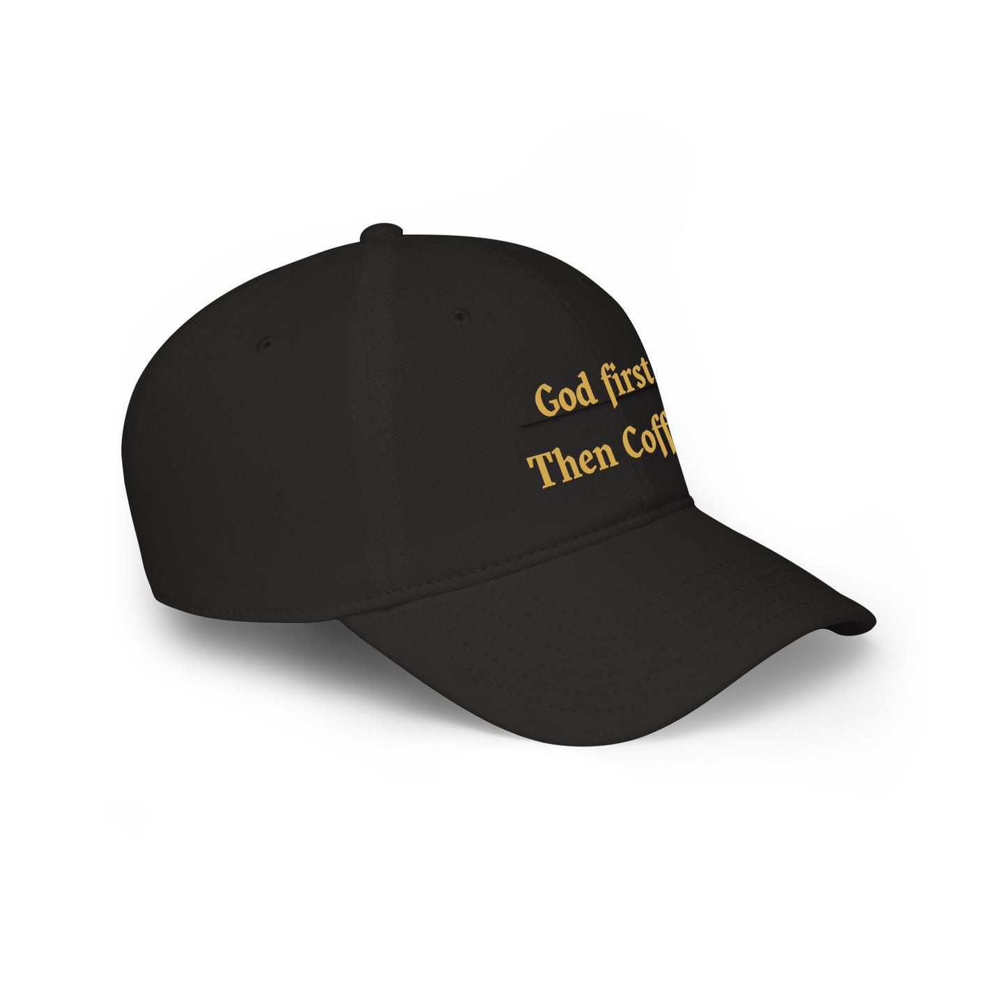 God First Then Coffee Baseball Cap - Christian Faith Prayer Hat