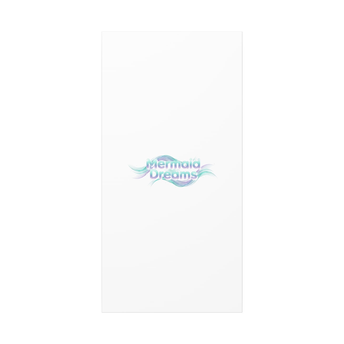 Mermaid Dreams Matte Canvas | iridescent text, pearly word accent