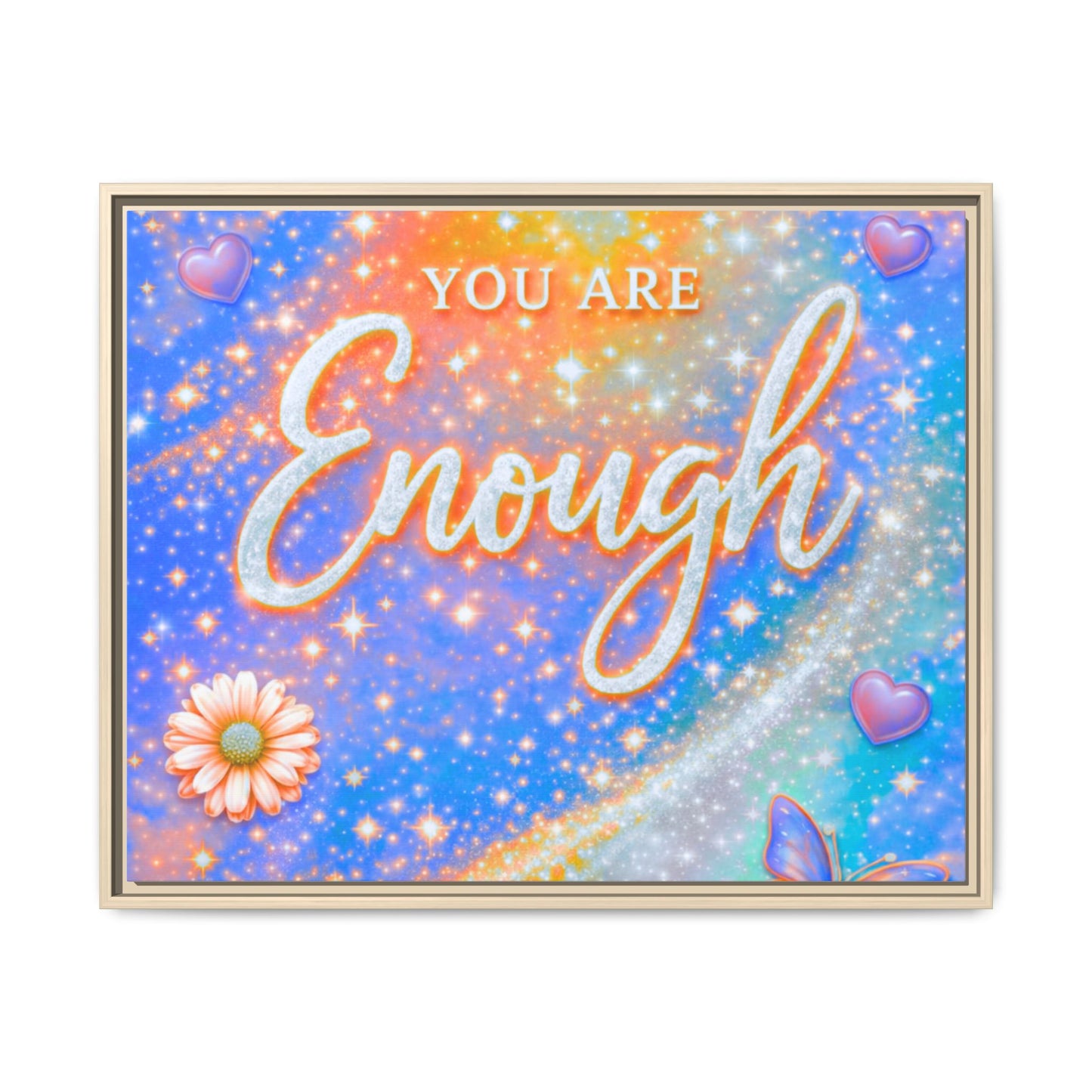 You Are Enough Framed Canvas Print — Inspirational Wall Art (Multicolor)