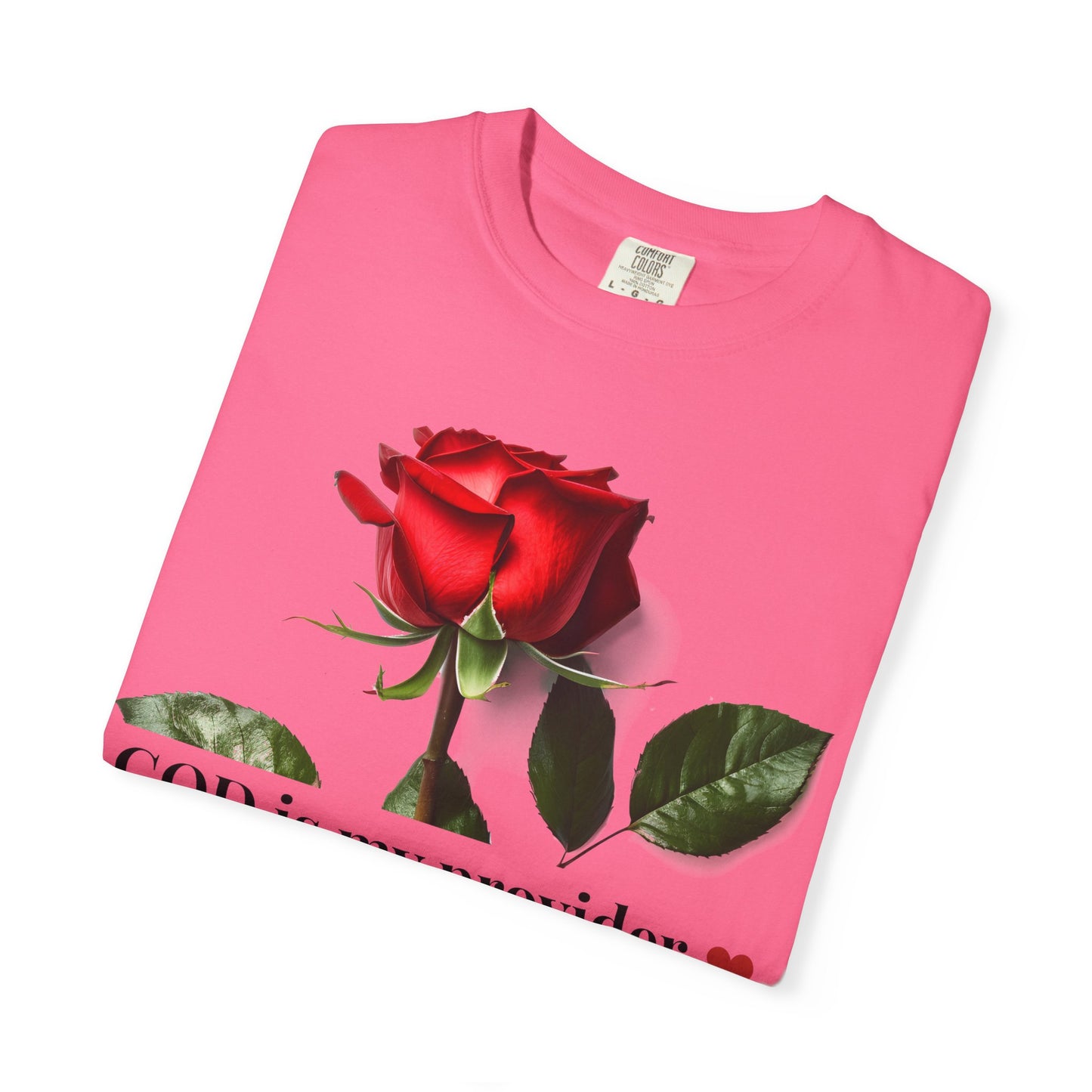 Red Rose "GOD is my provider" T-Shirt | Faith Floral Tee