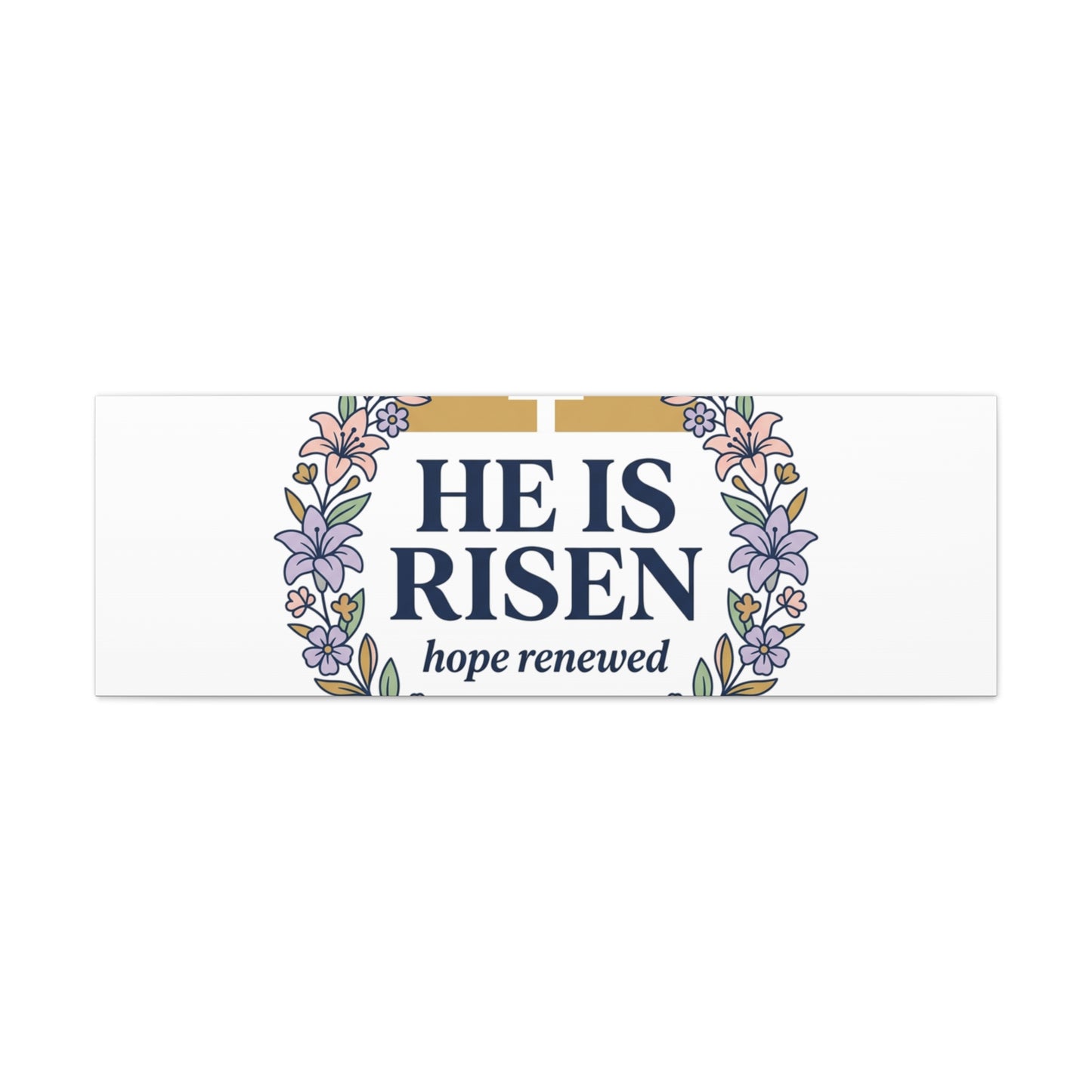 He Is Risen Canvas | Christian Easter Wall Art, Resurrection Scripture