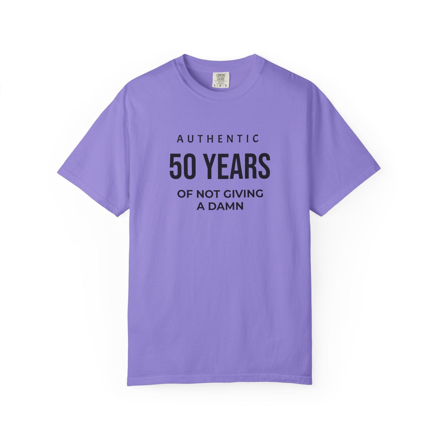 50 Years of Not Giving a Damn T-Shirt — Funny 50th Birthday Tee