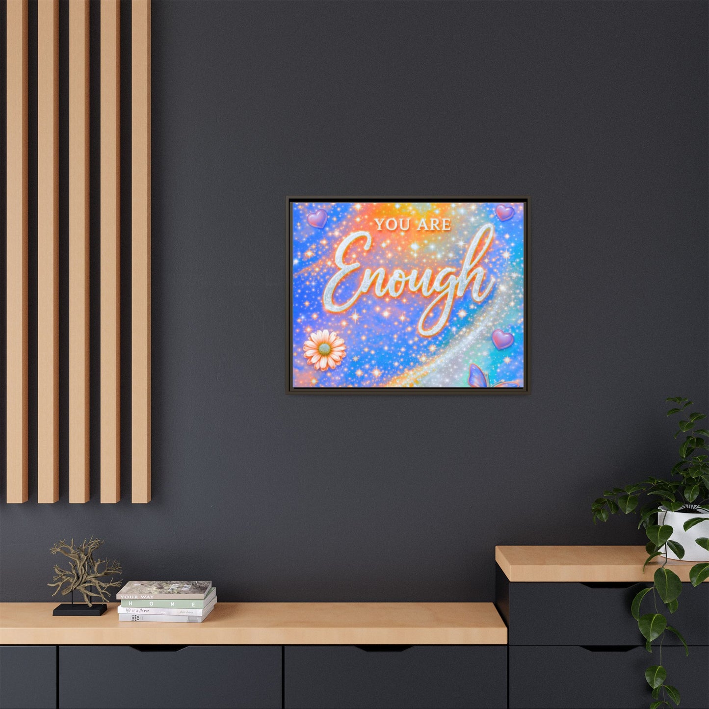 You Are Enough Framed Canvas Print — Inspirational Wall Art (Multicolor)