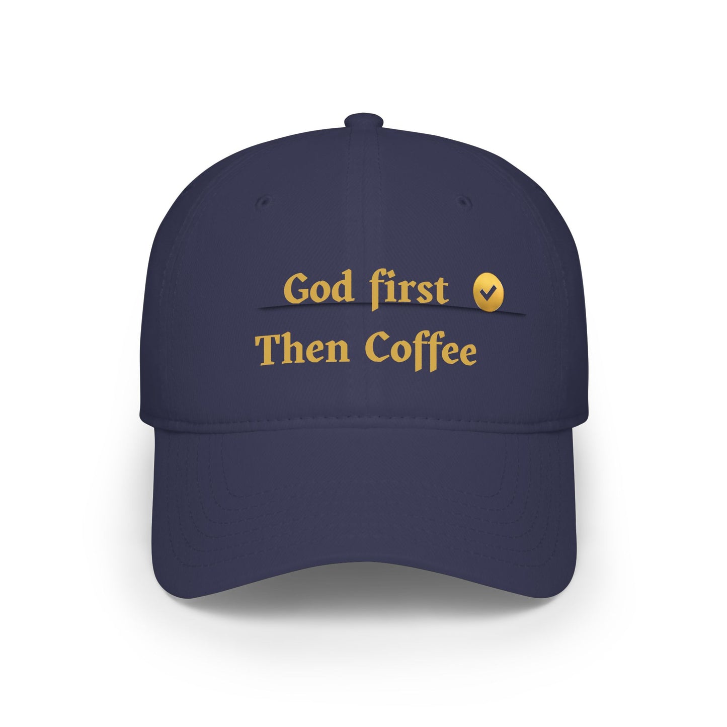 God First Then Coffee Baseball Cap - Christian Faith Prayer Hat