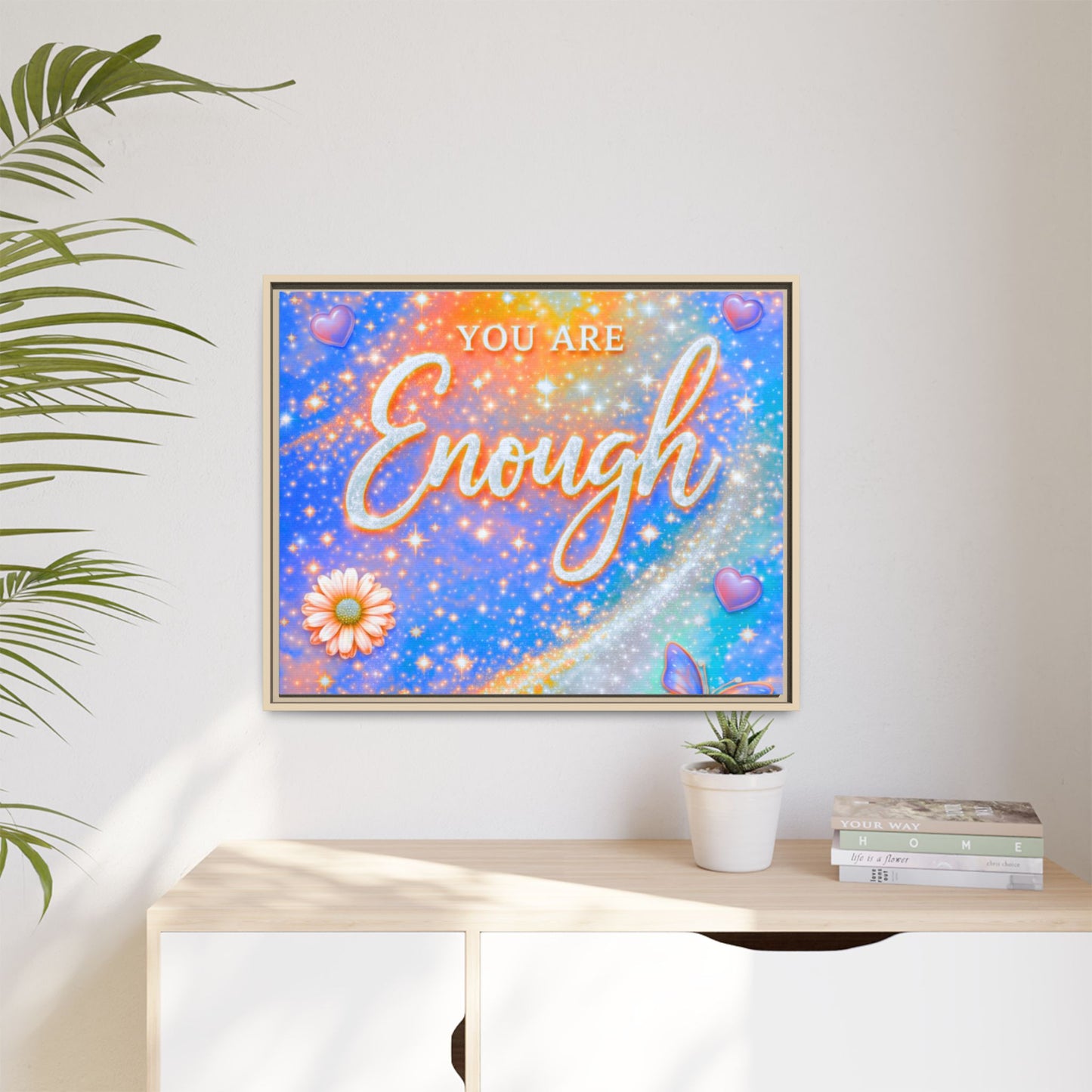 You Are Enough Framed Canvas Print — Inspirational Wall Art (Multicolor)