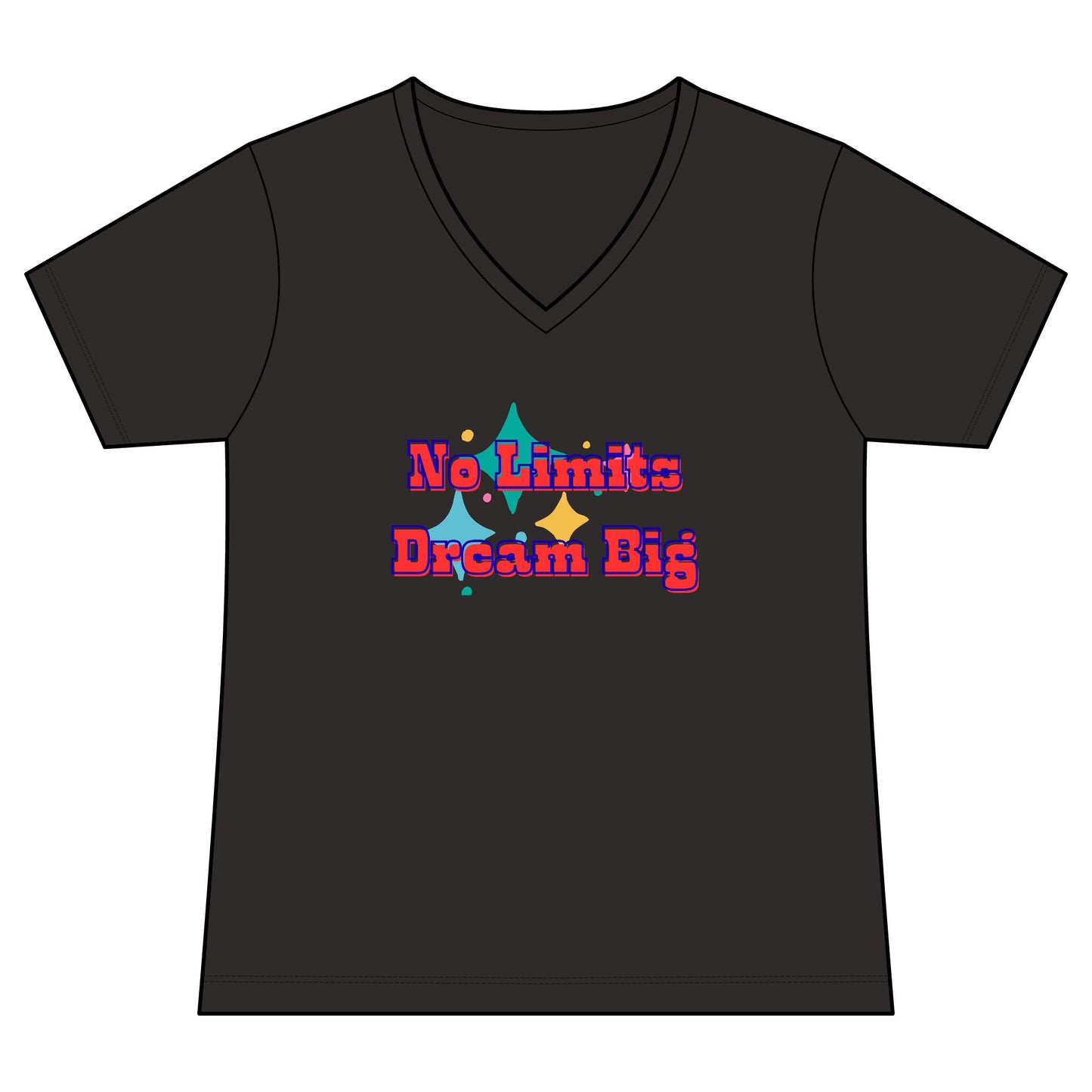 No Limits Dream Big V-Neck Tee — Women's Inspirational Graphic Tee