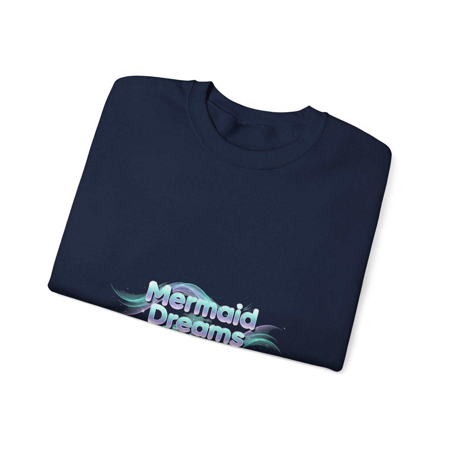 Mermaid Dreams Sweatshirt | iridescent text, pearly word accent