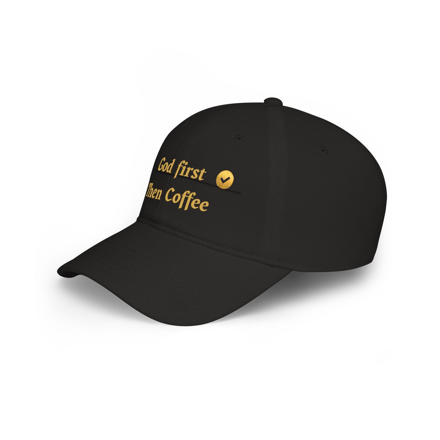 God First Then Coffee Baseball Cap - Christian Faith Prayer Hat