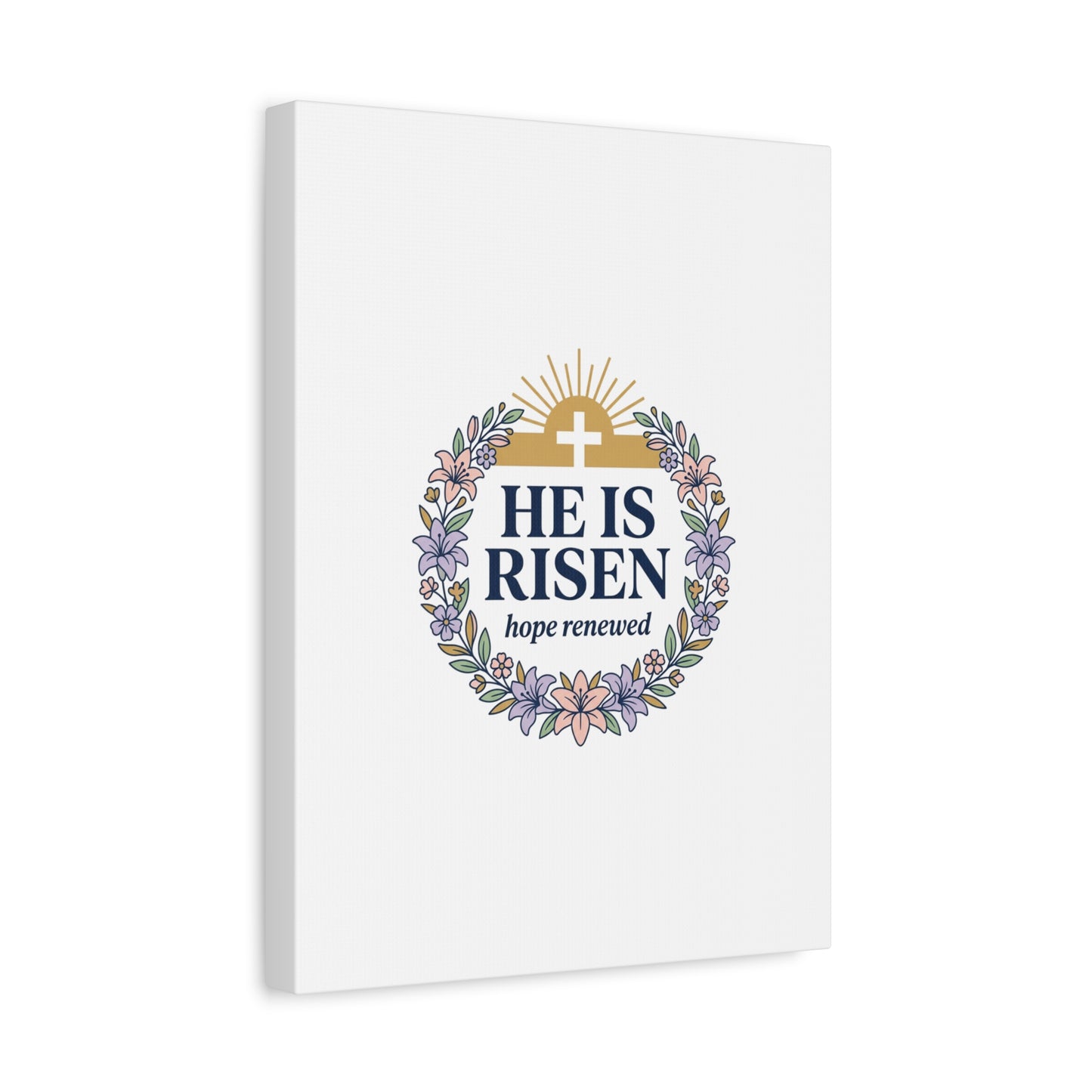 He Is Risen Canvas | Christian Easter Wall Art, Resurrection Scripture