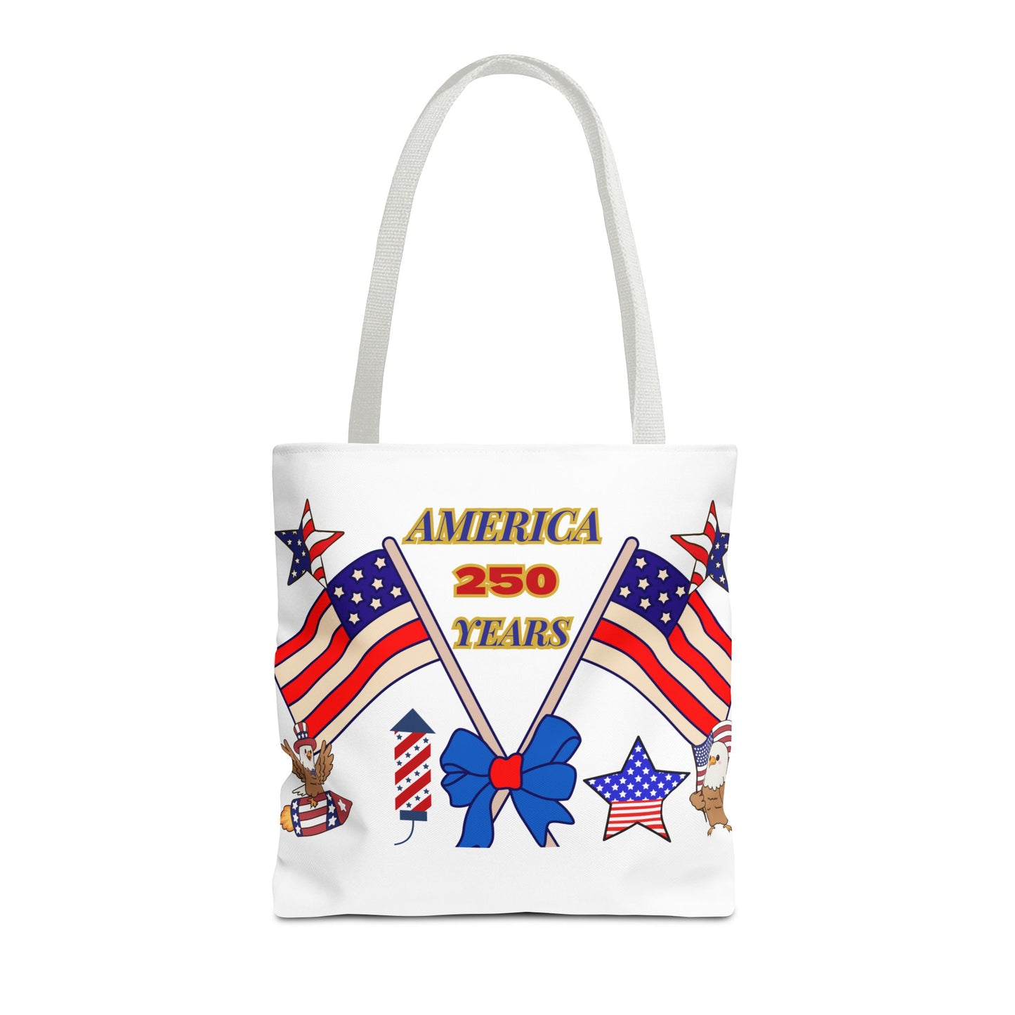 America 250 Years Flag Crossed Flags Patriotic Tote Bag | Independence Day