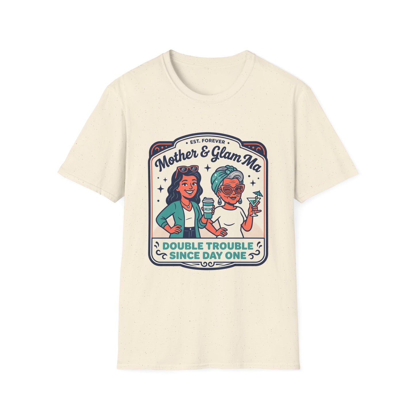 Mother & Glam Ma T-Shirt — "Double Trouble Since Day One" Matching Mom Daughter Tee
