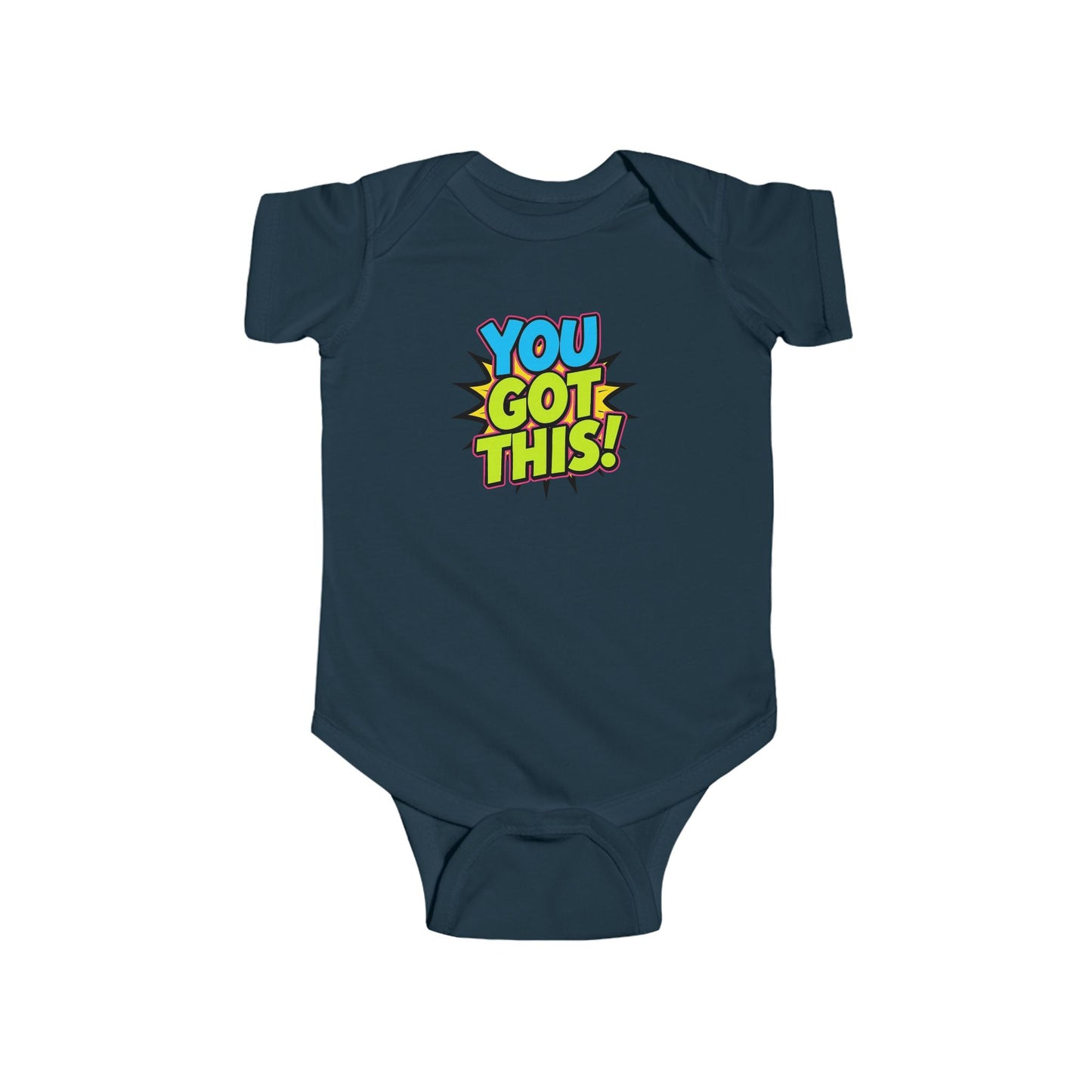 Infant Bodysuit - "You Got This!" Cute Pop Art Baby Onesie