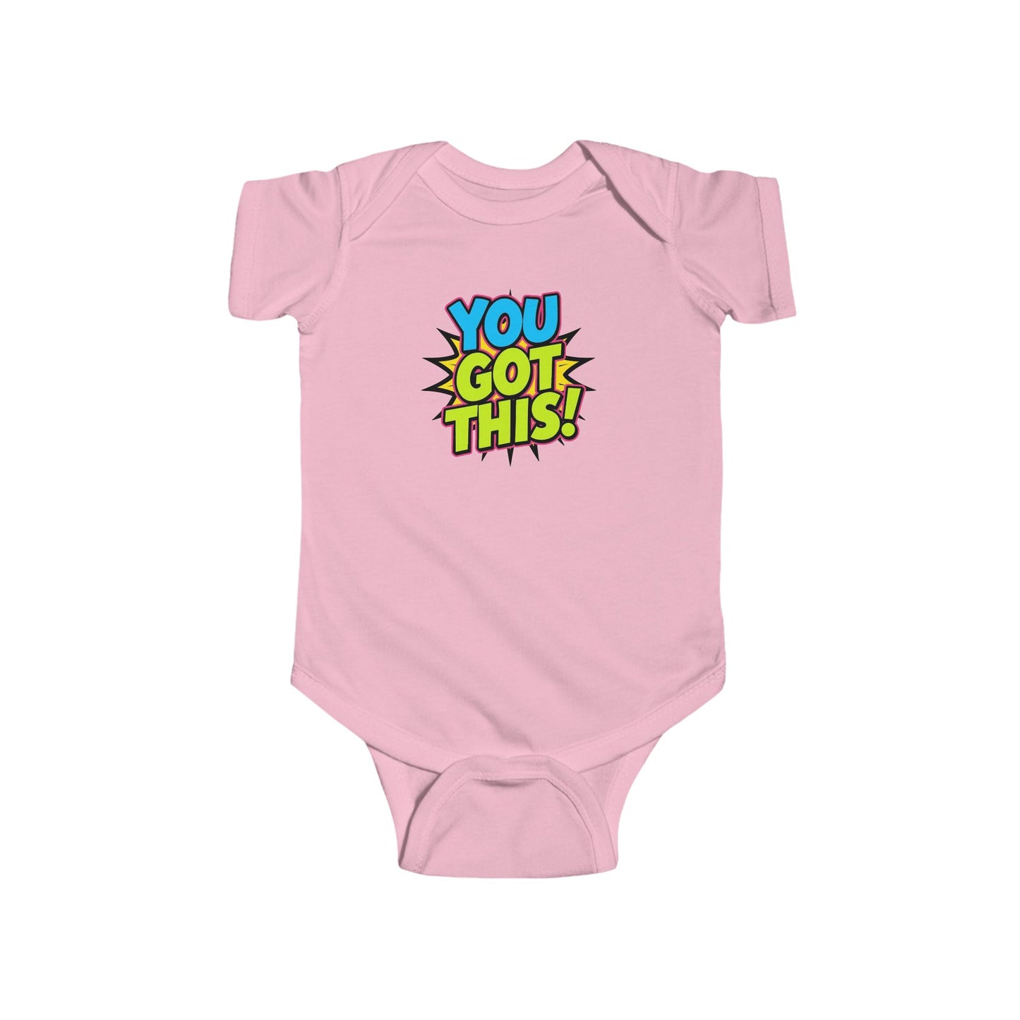Infant Bodysuit - "You Got This!" Cute Pop Art Baby Onesie
