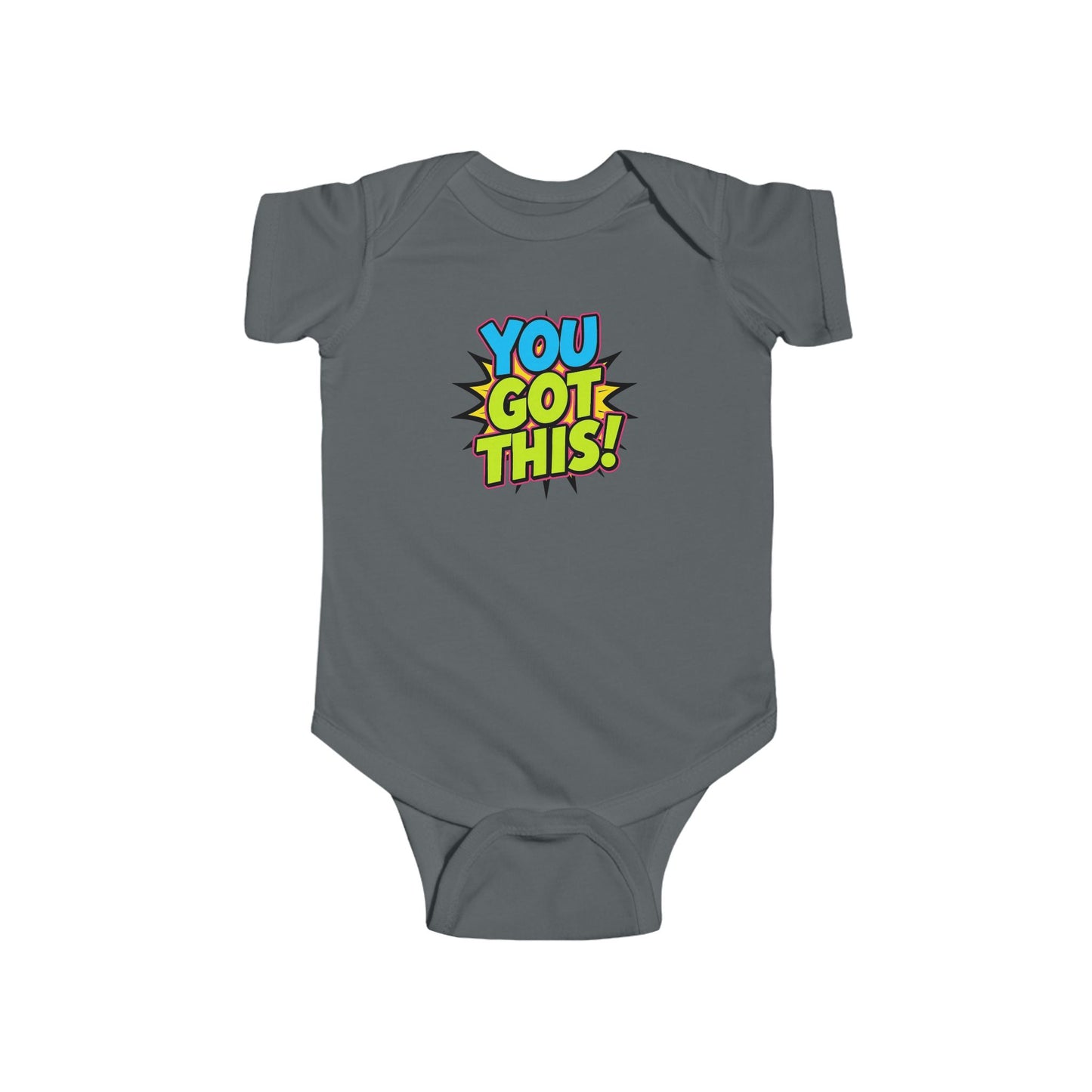 Infant Bodysuit - "You Got This!" Cute Pop Art Baby Onesie
