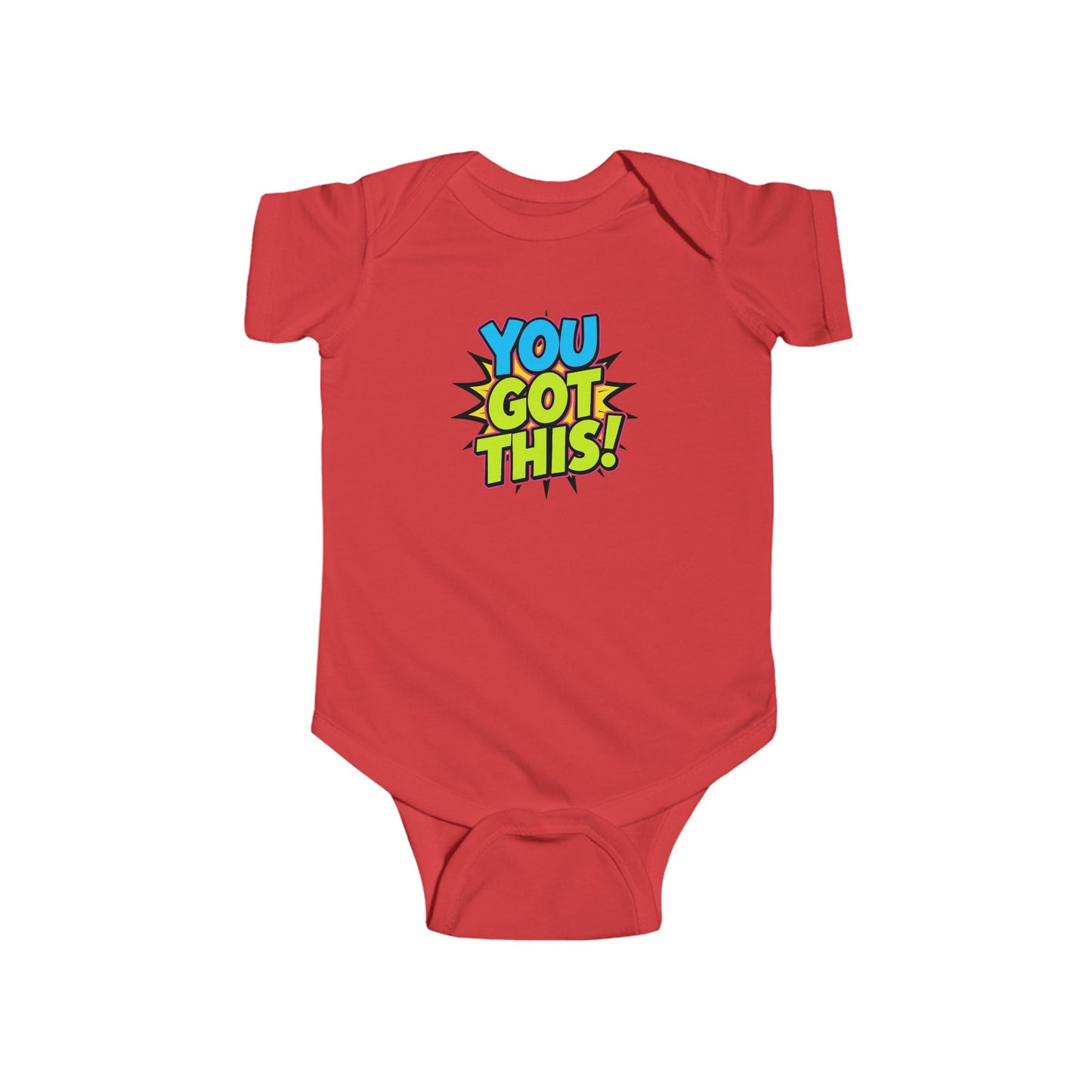 Infant Bodysuit - "You Got This!" Cute Pop Art Baby Onesie