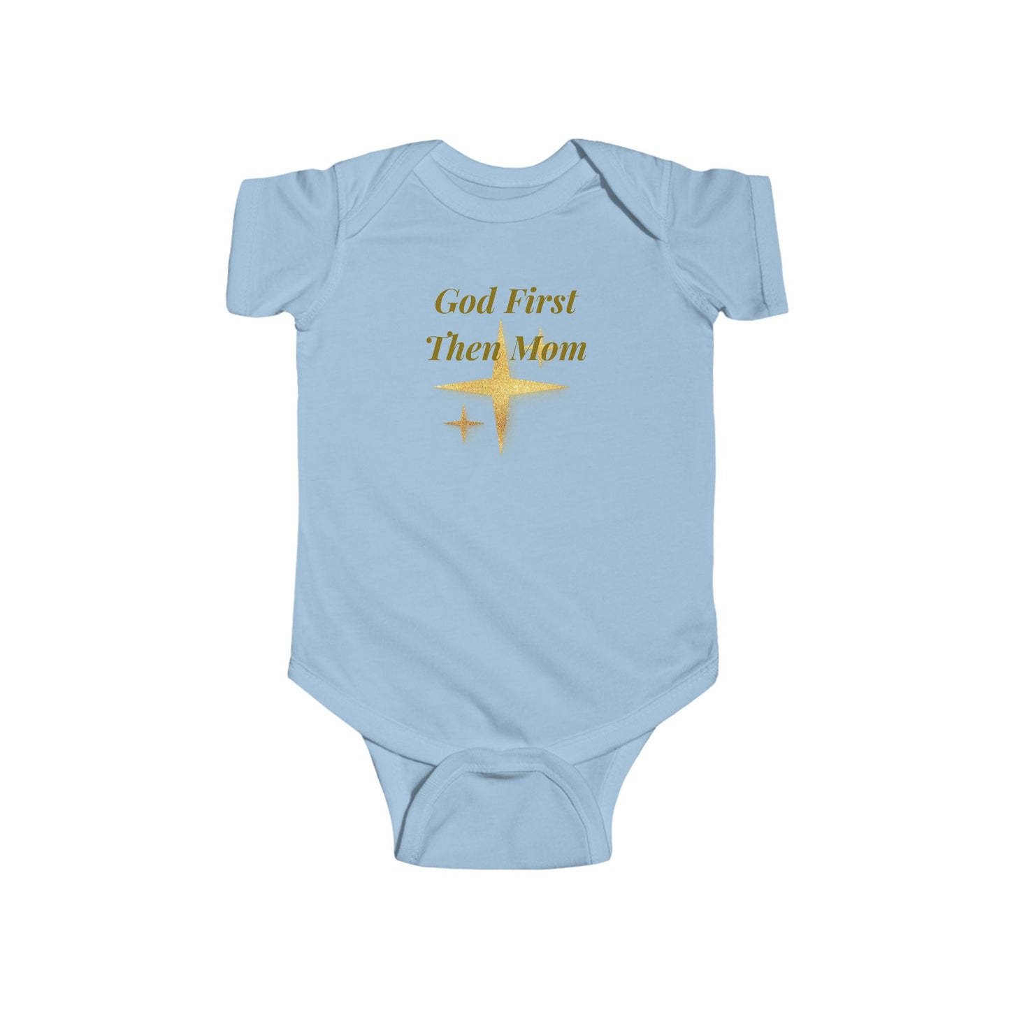 God First, Then Mom Infant Bodysuit — Religious Baby Onesie