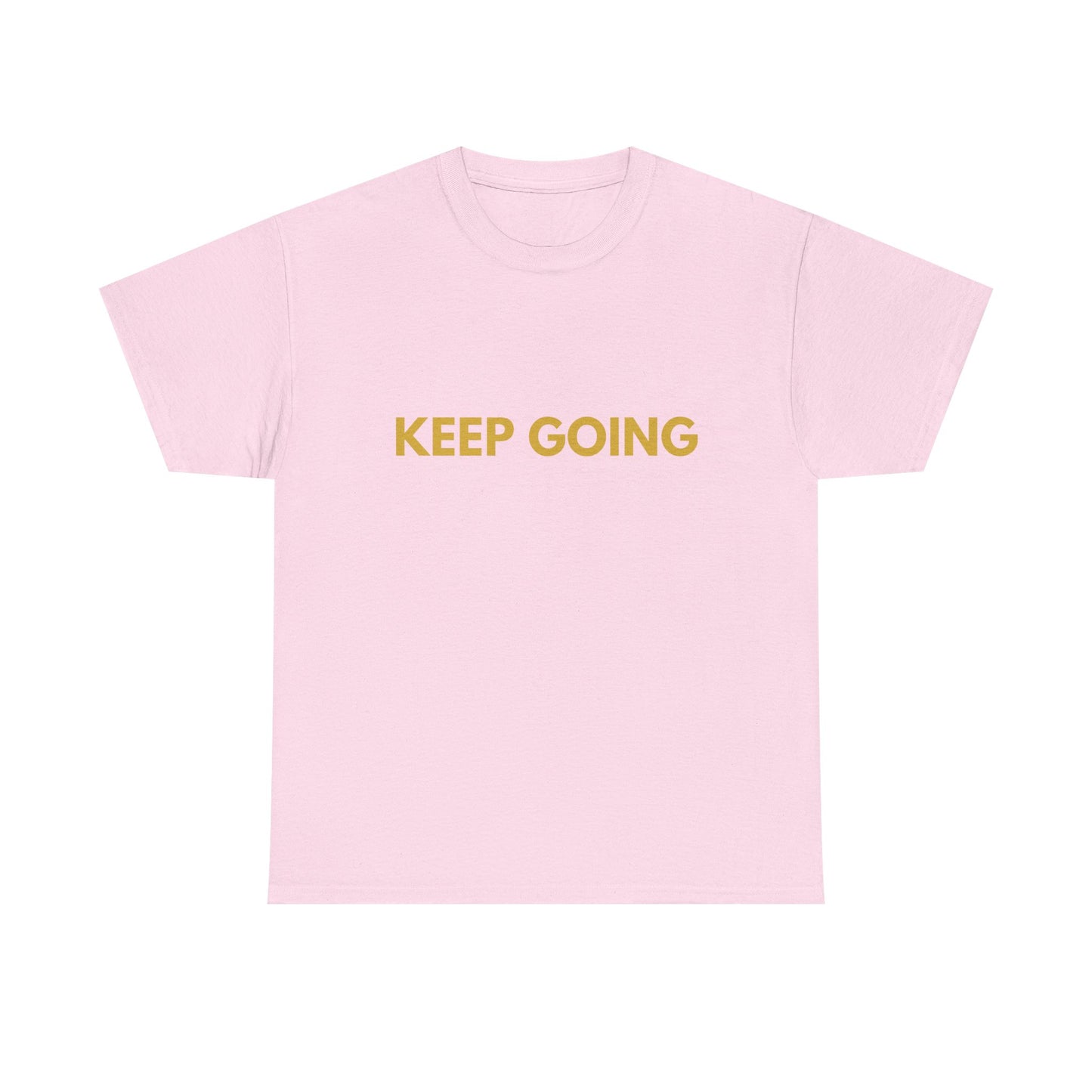 Keep Going Tee — Minimalist Motivational Graphic T‑Shirt