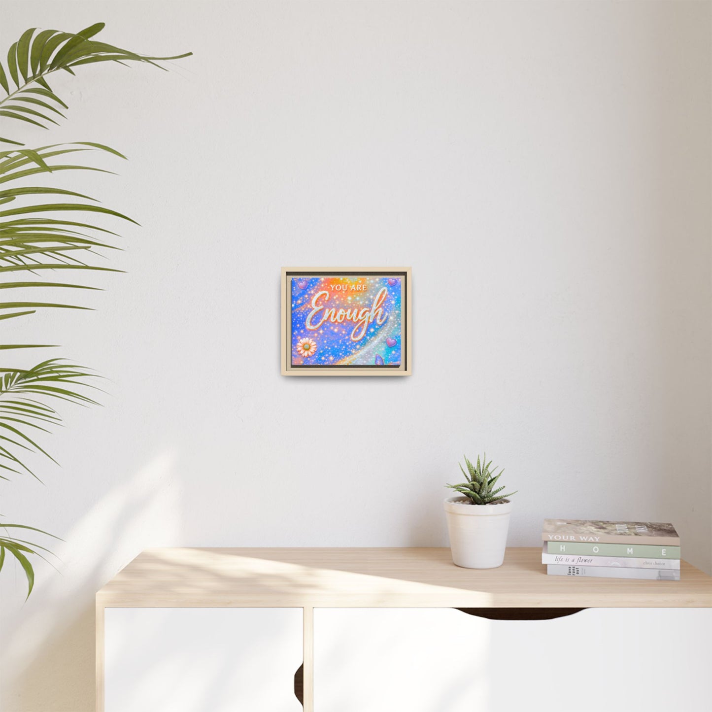 You Are Enough Framed Canvas Print — Inspirational Wall Art (Multicolor)