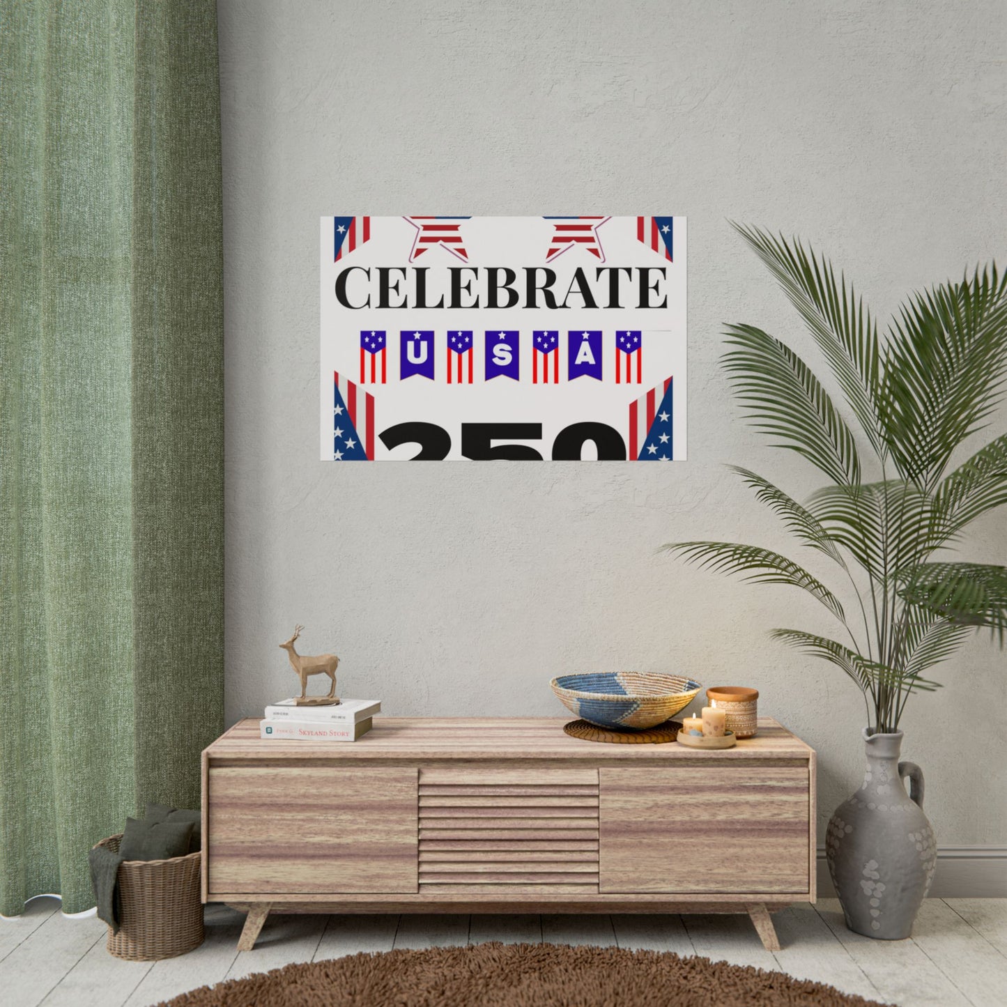 Celebrate USA 250 Rolled Poster | Patriotic Fourth of July Decor
