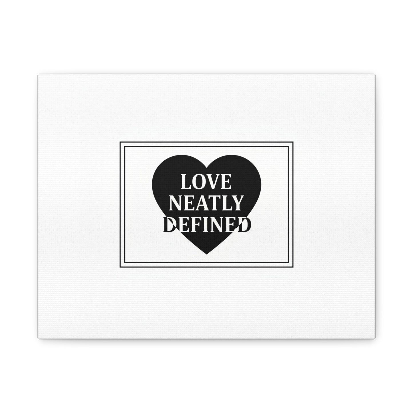 Love Neatly Defined Canvas, editorial black and white love print | elegant typography poster