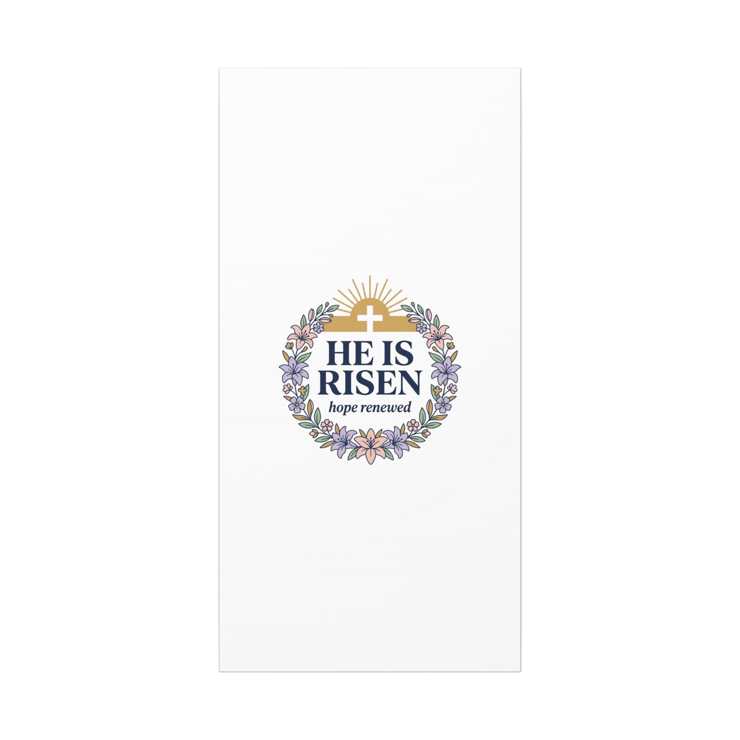 He Is Risen Canvas | Christian Easter Wall Art, Resurrection Scripture