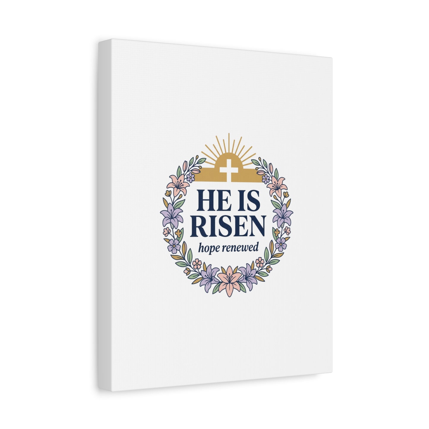 He Is Risen Canvas | Christian Easter Wall Art, Resurrection Scripture