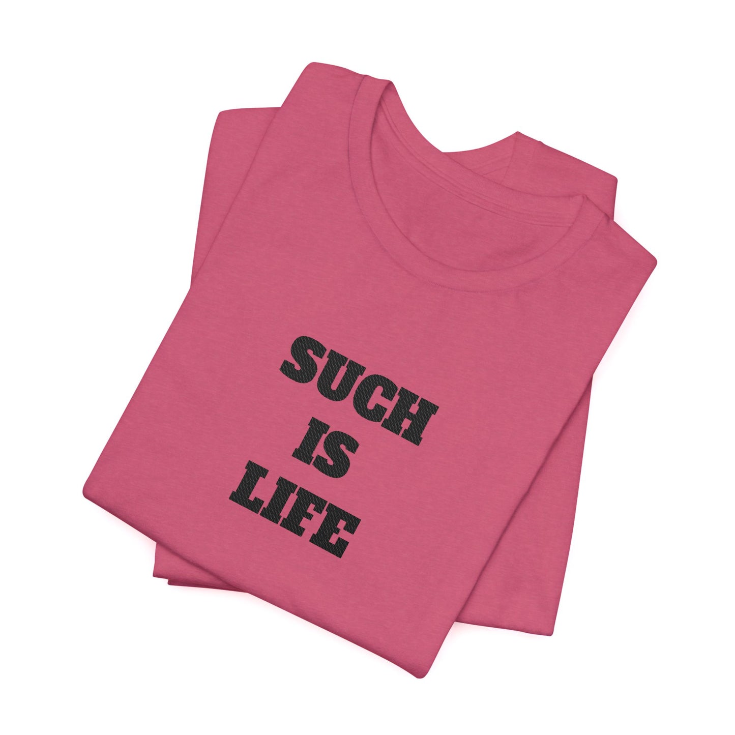 Such Is Life tee | Minimalist typographic shirt, black text on white