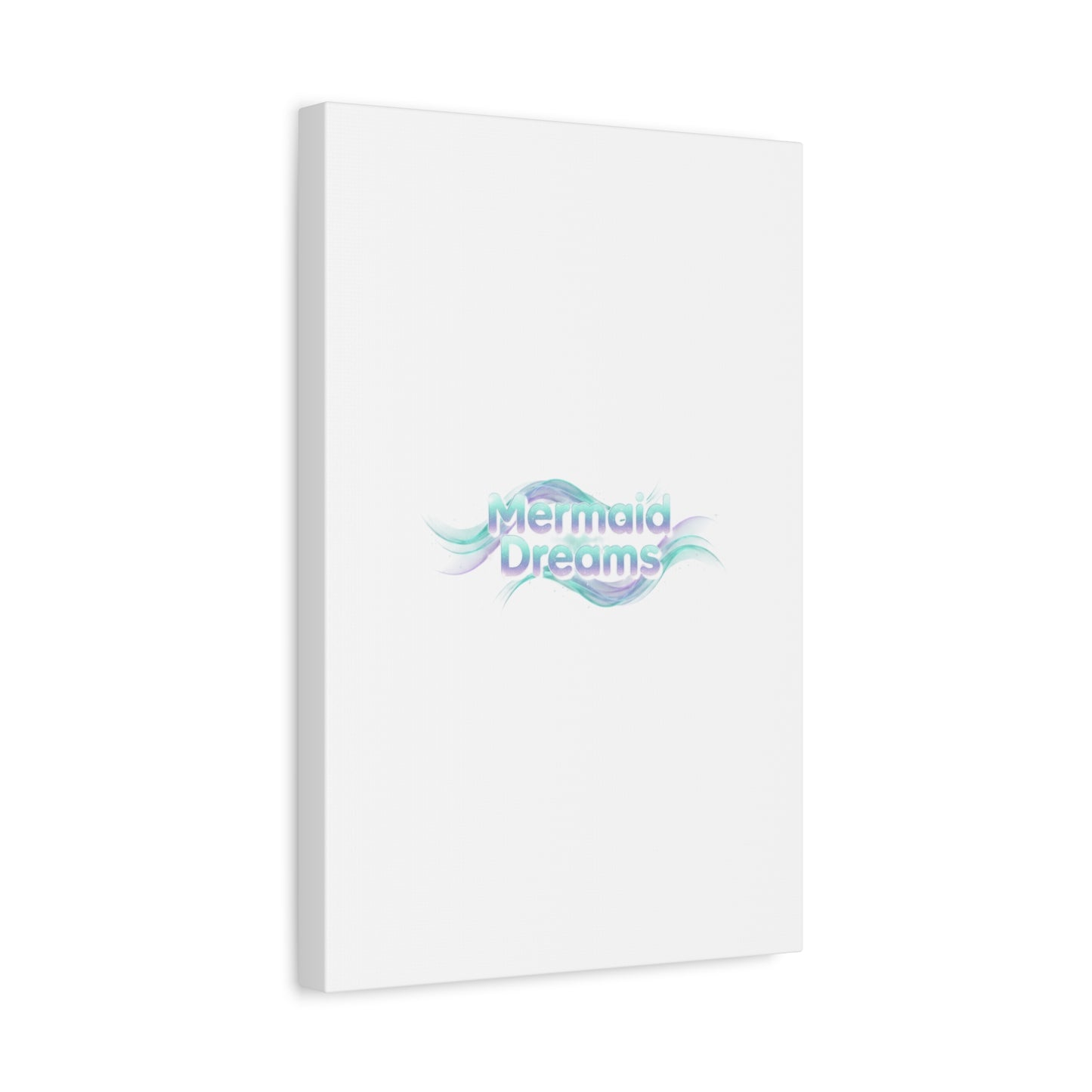 Mermaid Dreams Matte Canvas | iridescent text, pearly word accent