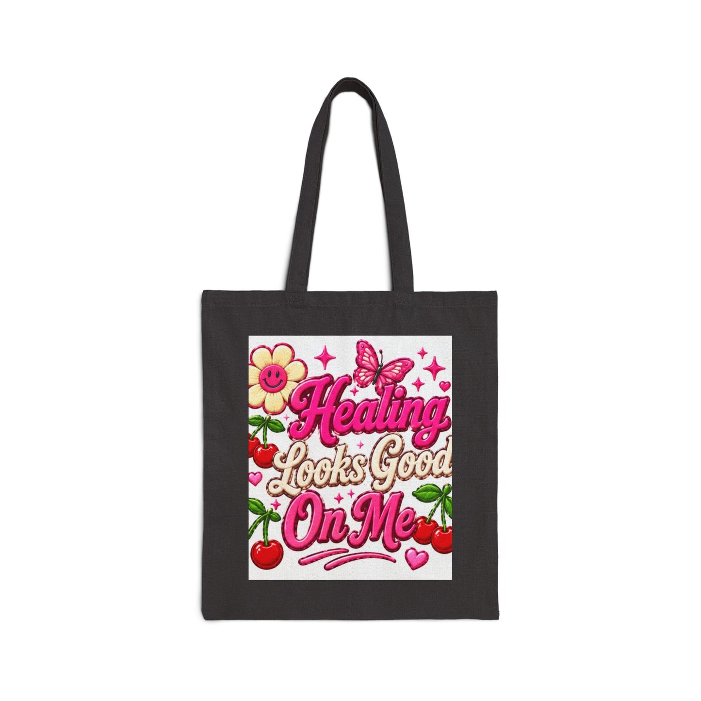 Healing Looks Good On Me Tote Bag | Pretty & Powerful Floral Cherry Design
