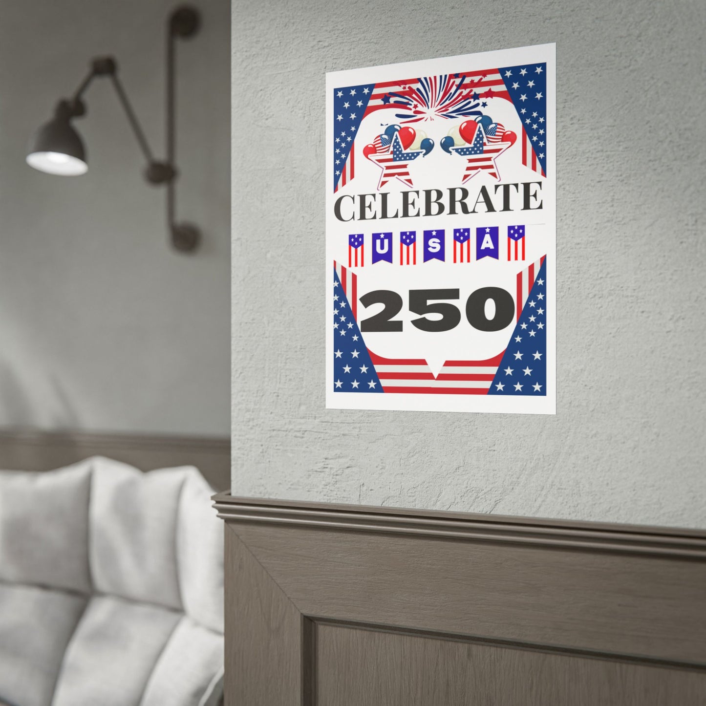 Celebrate USA 250 Rolled Poster | Patriotic Fourth of July Decor