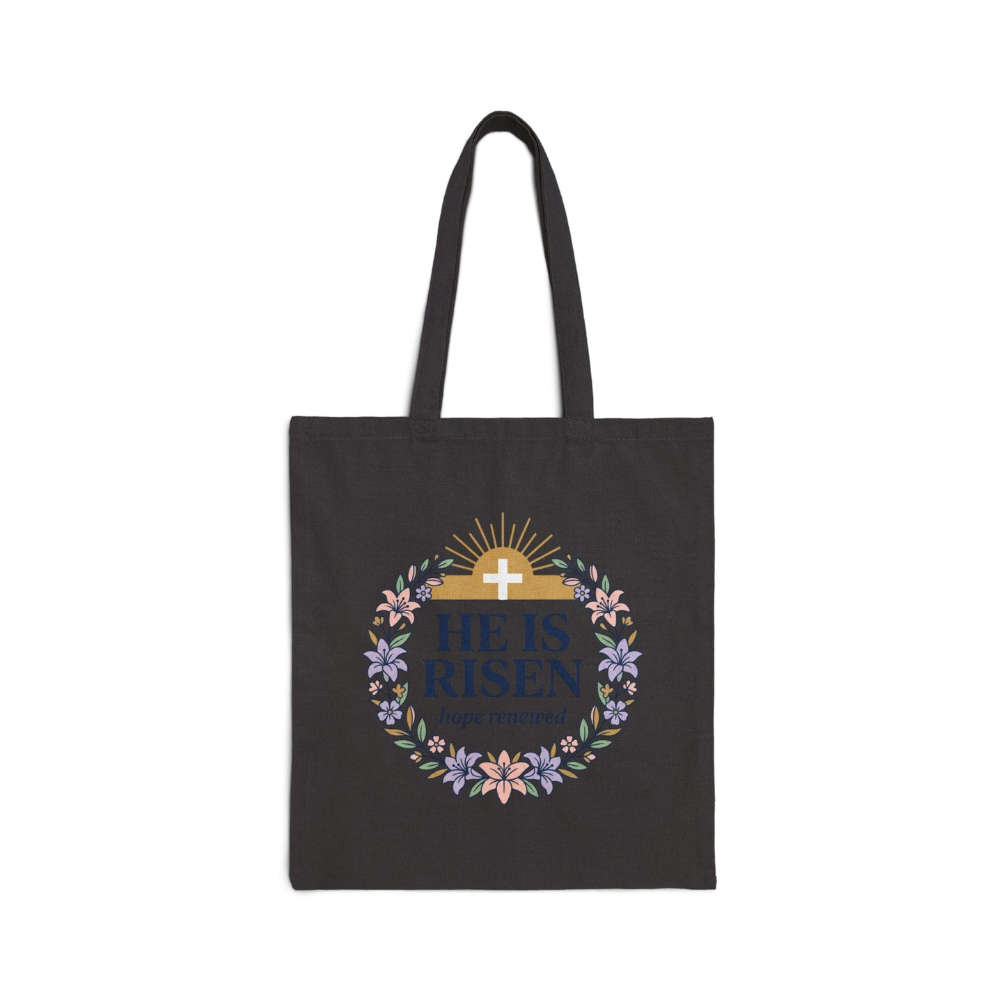 He Is Risen Canvas Tote — Easter Christian Resurrection Scripture Tote