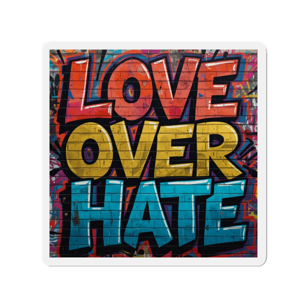Love Over Hate Die-Cut Magnet — Inspirational Heart Sticker Magnet